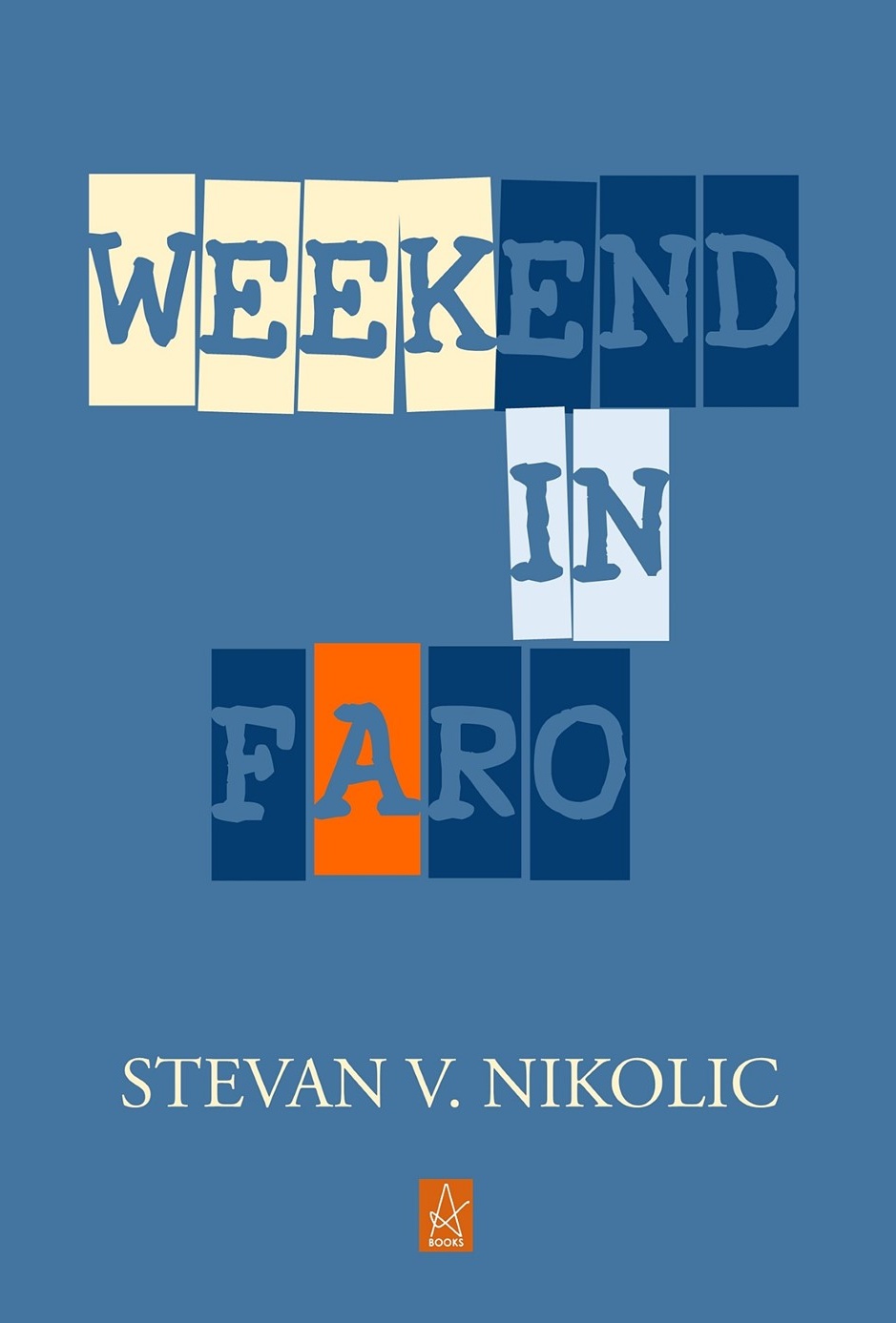 WEEKEND IN FARO