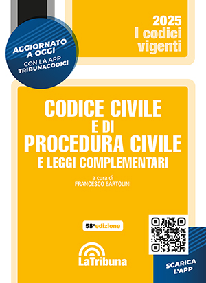 Codice Civile e di Procedura Civile e Leggi Complementari 2025