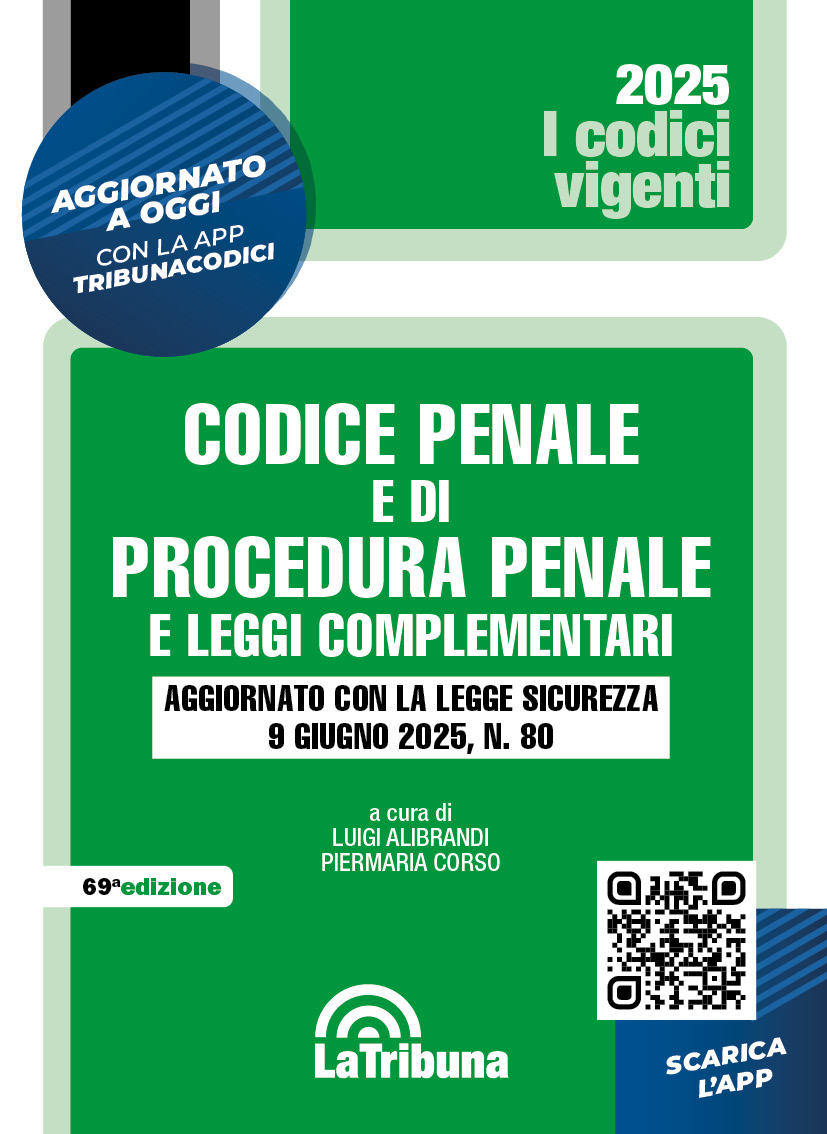 Codice Penale e di Procedura Penale e Leggi Complementari 2025