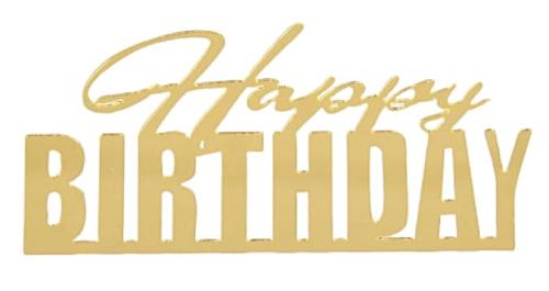 Akrilinis auksinis Happy Birthday užrašas