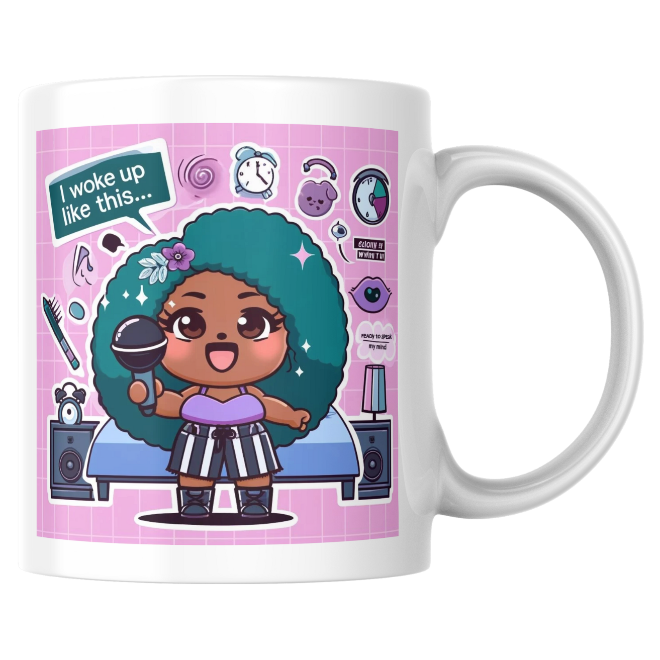 "I woke up like this... ready to speak my mind"