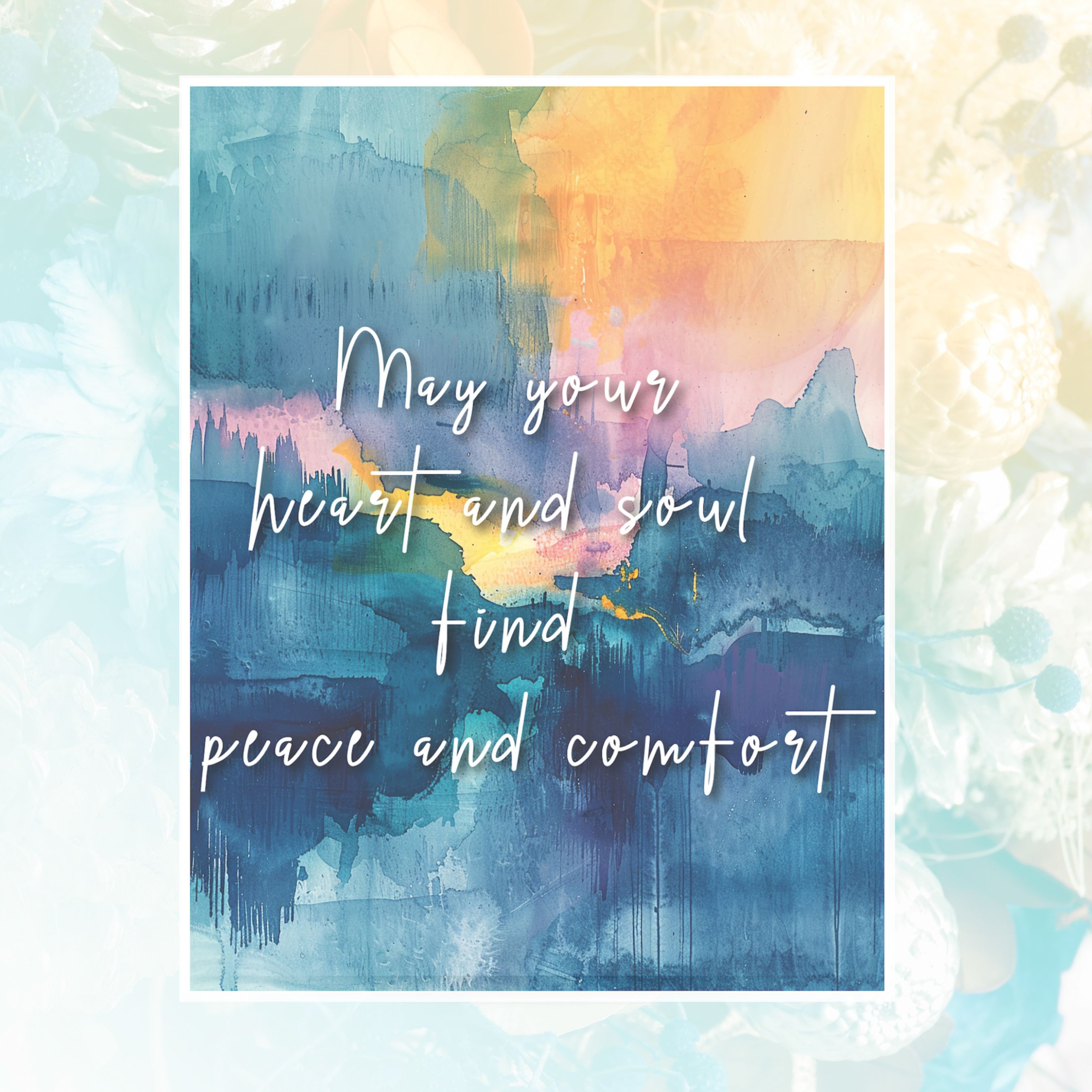 Watercolor Sympathy Card, May Your Heart and Soul Find Peace And Comfort, Grief Cards, Handmade Cards 