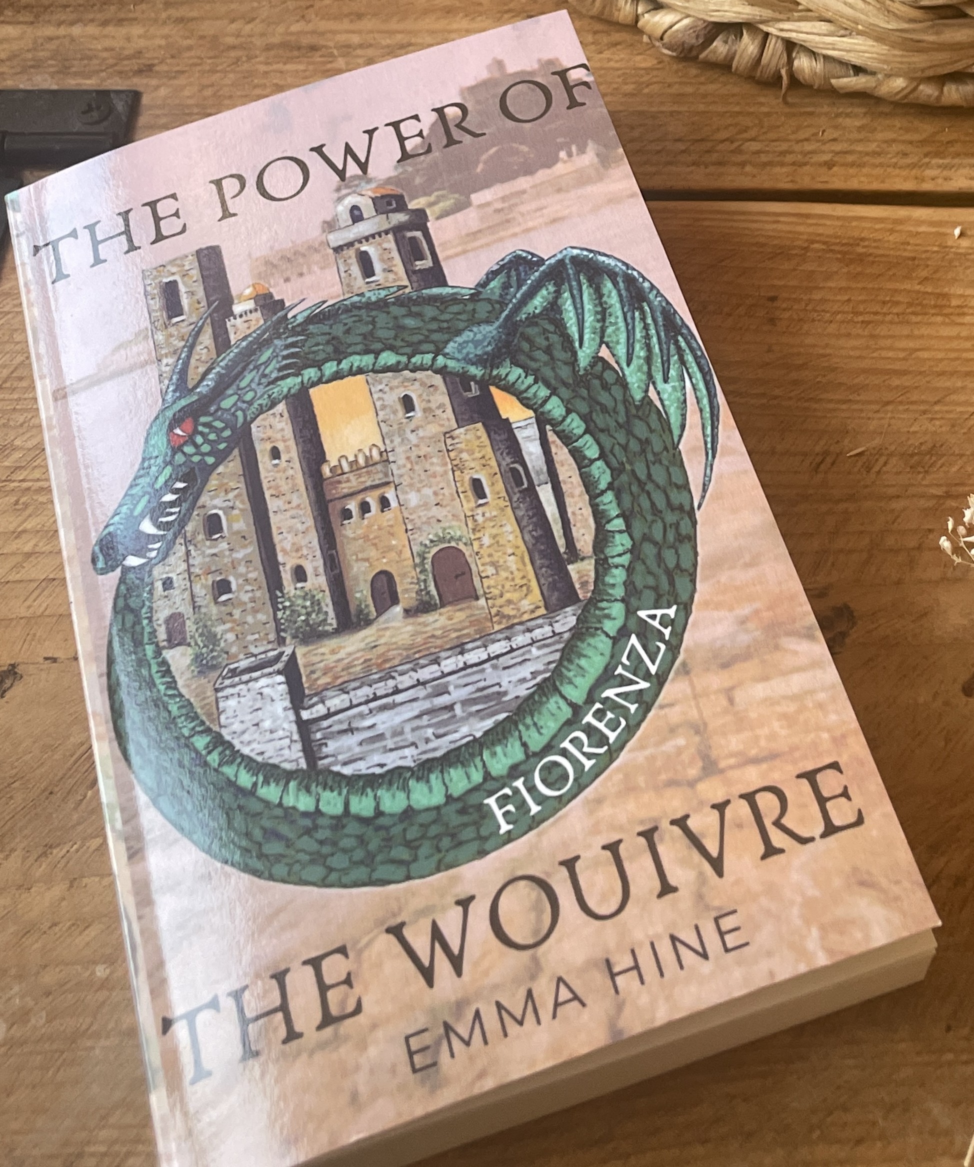 The Power of the Wouivre: Fiorenza PAPERBACK