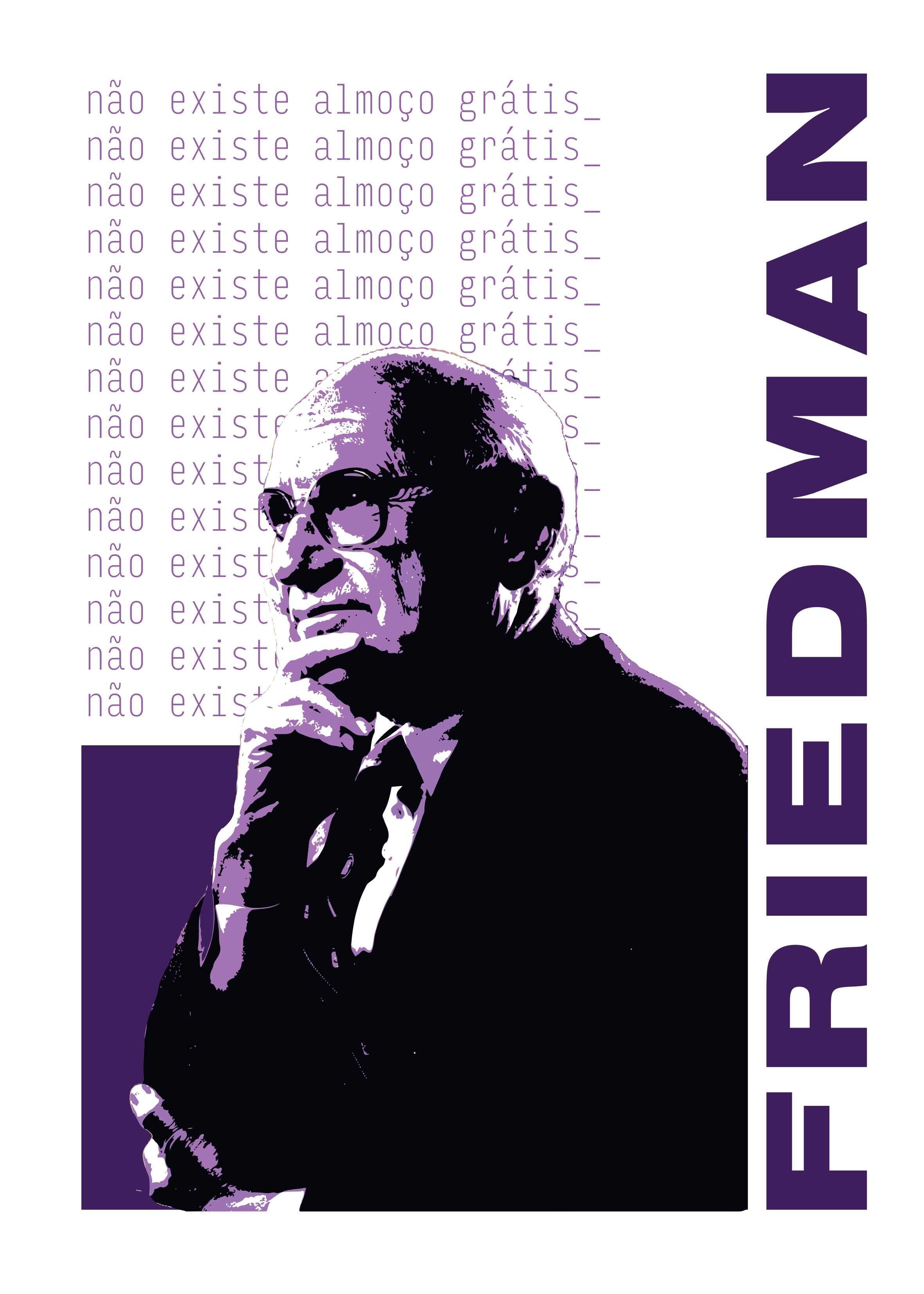 Camiseta Milton Friedman [Branca] 