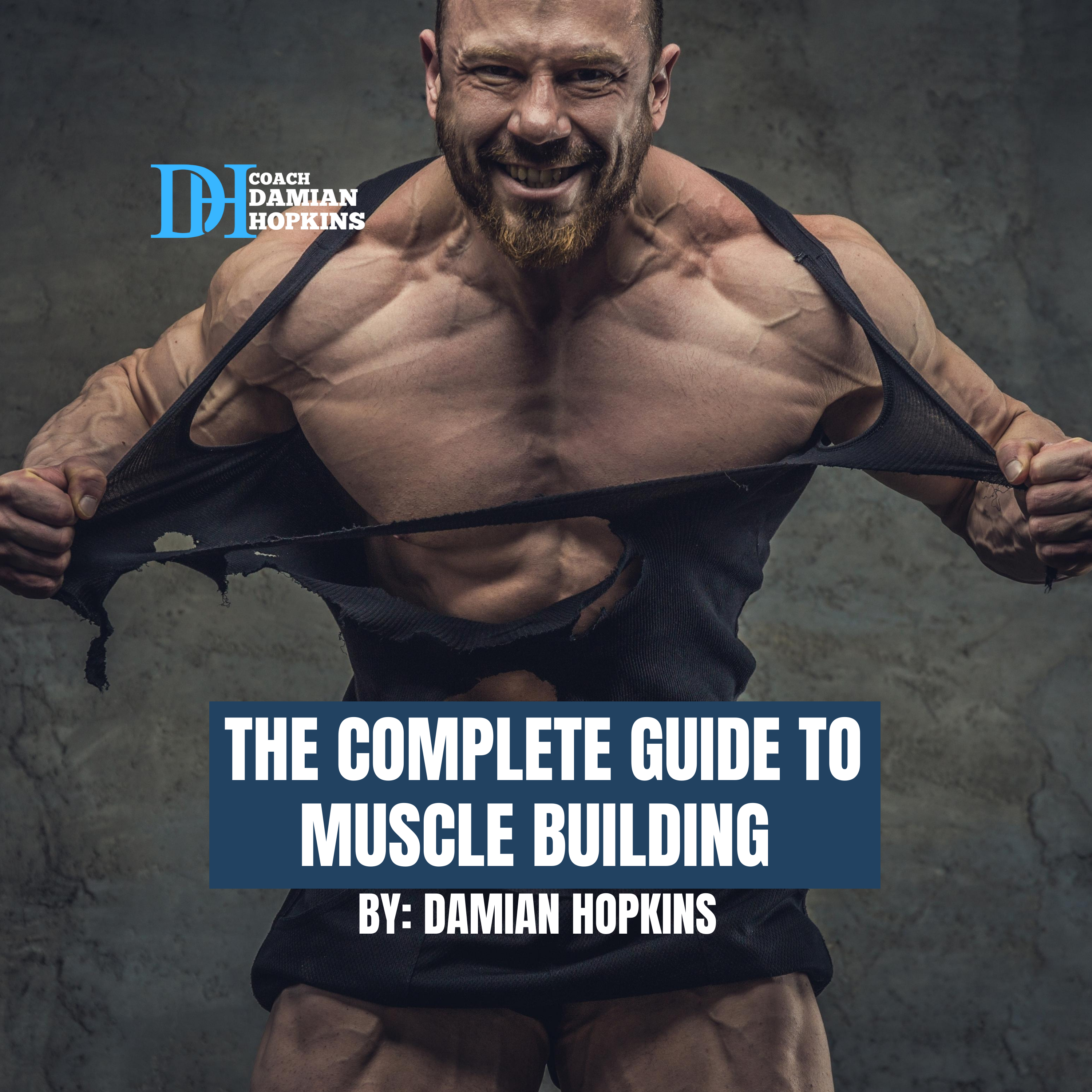 The Complete Guide to Muscle Building