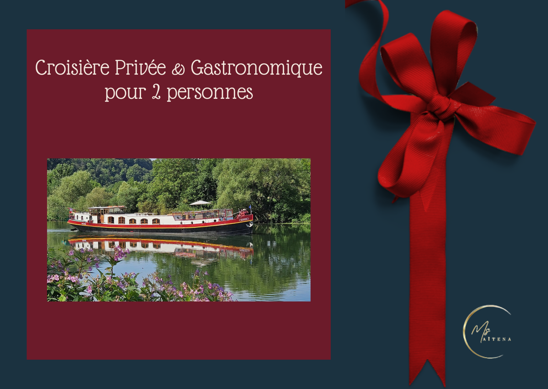 Carte Cadeau – Escapade Fluviale & Gourmande à bord de la Péniche Maïtena pour 4 personnes