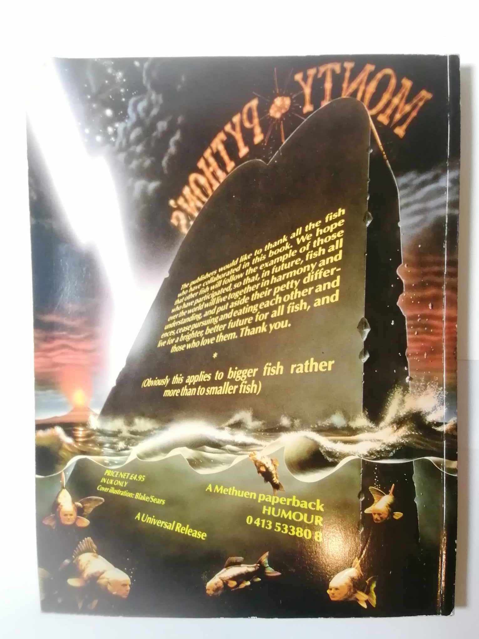 Monty Pythons Meaning of Life 1983 in good condition and a great read. 