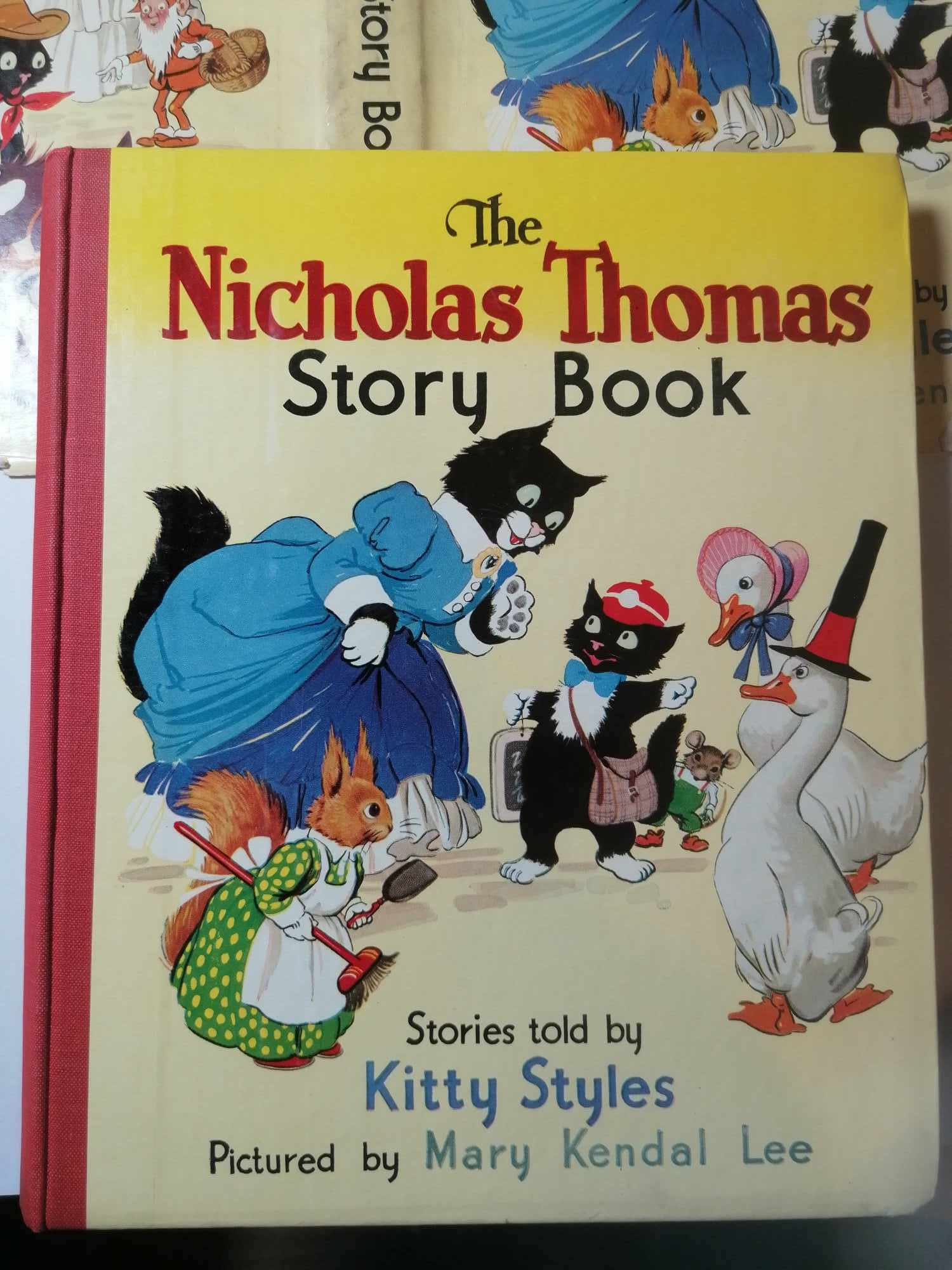 The Nicholas Thomas Story Book by Kitty Styles Mary Kendal Lee (illus) 1952