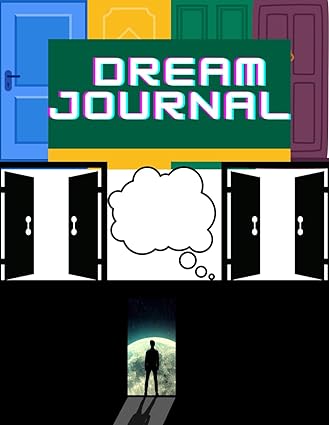 Dream Journal: Dream Diary, 120 Pages.
