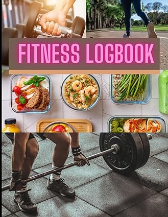Fitness Logbook: Fitness Journal, 125 pages, Ideal for Health Enthusiasts and Gym Trainers.