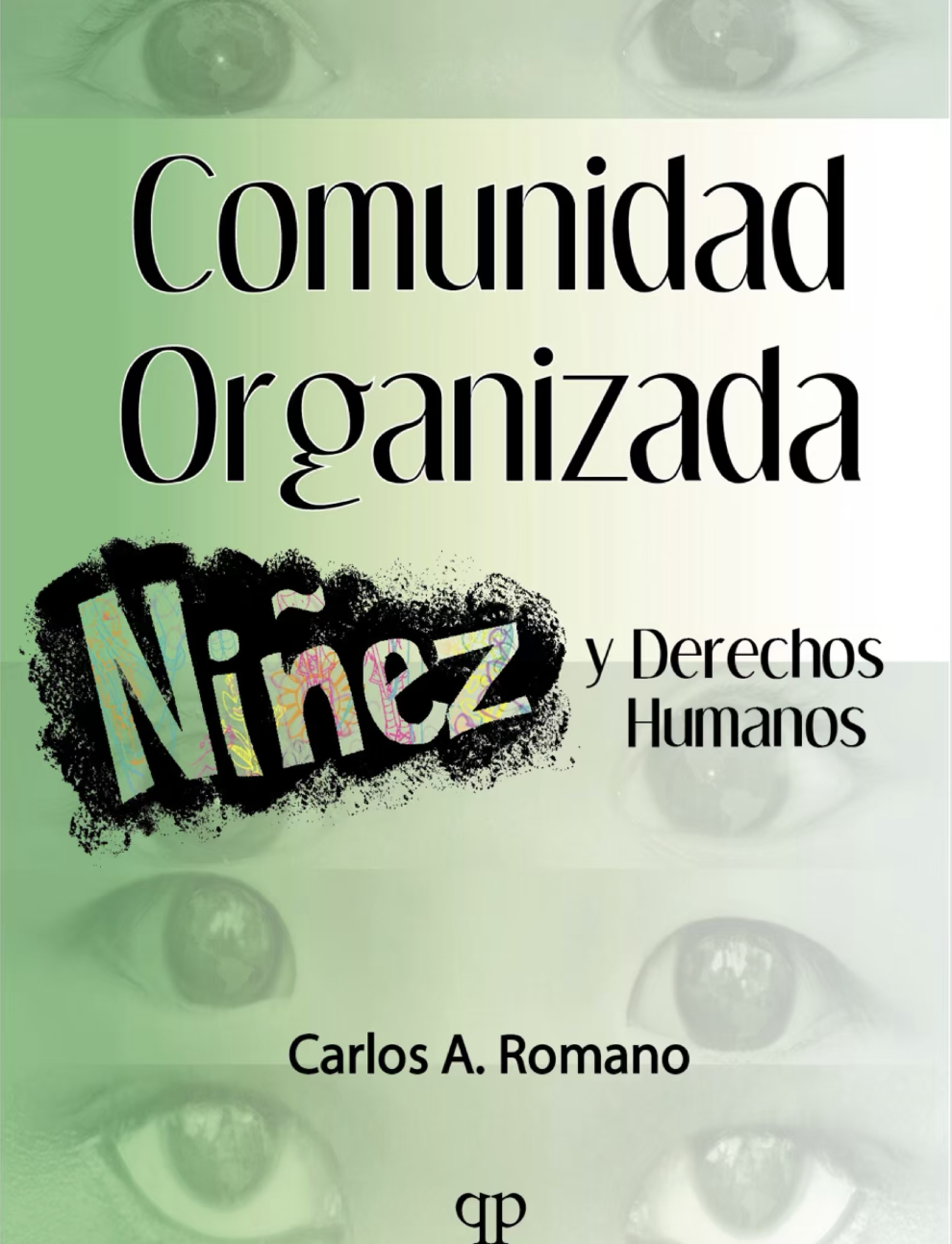 Comunidad organizada, niñez y derechos humanos