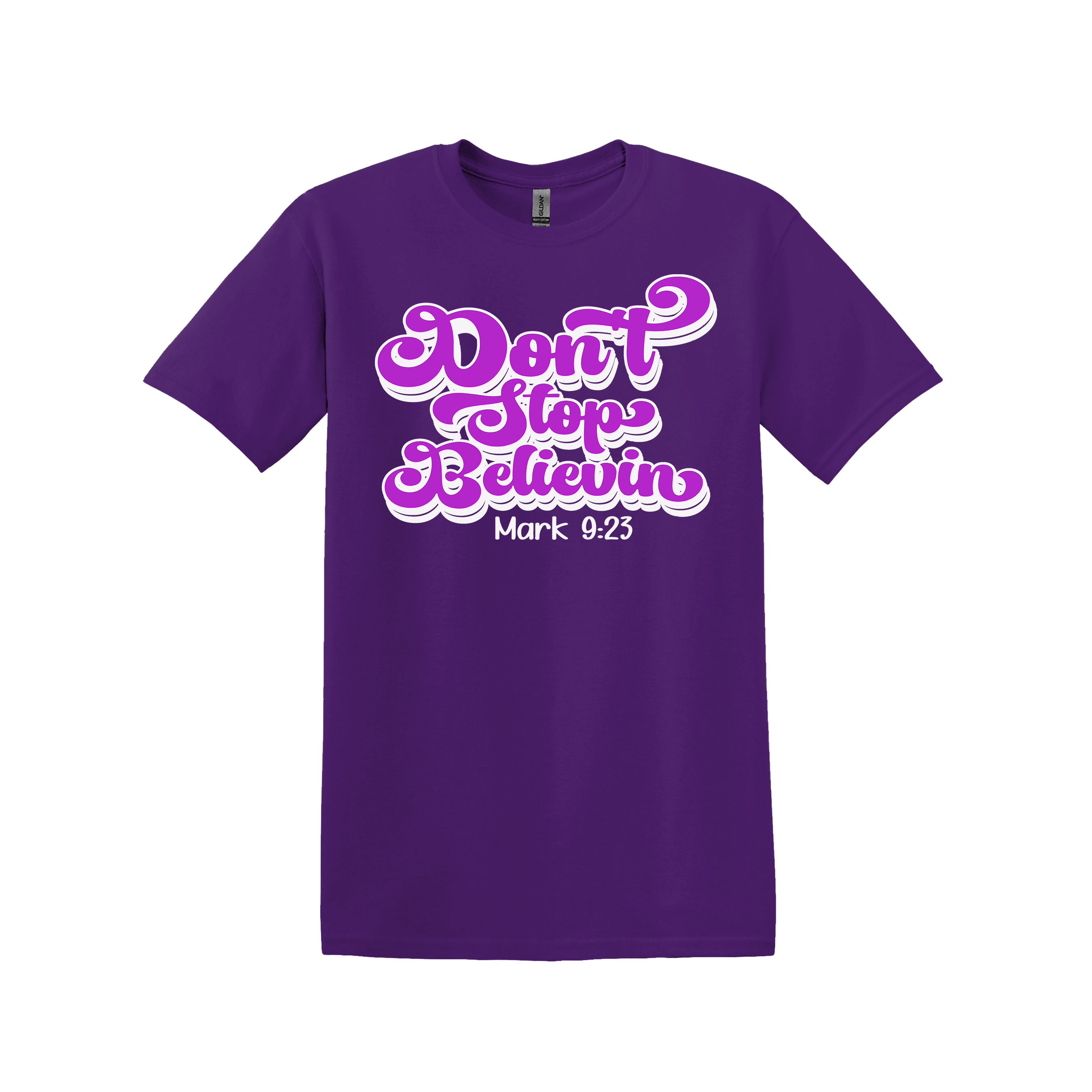 Don't Stop Believin Christian Tee (Item #1144)