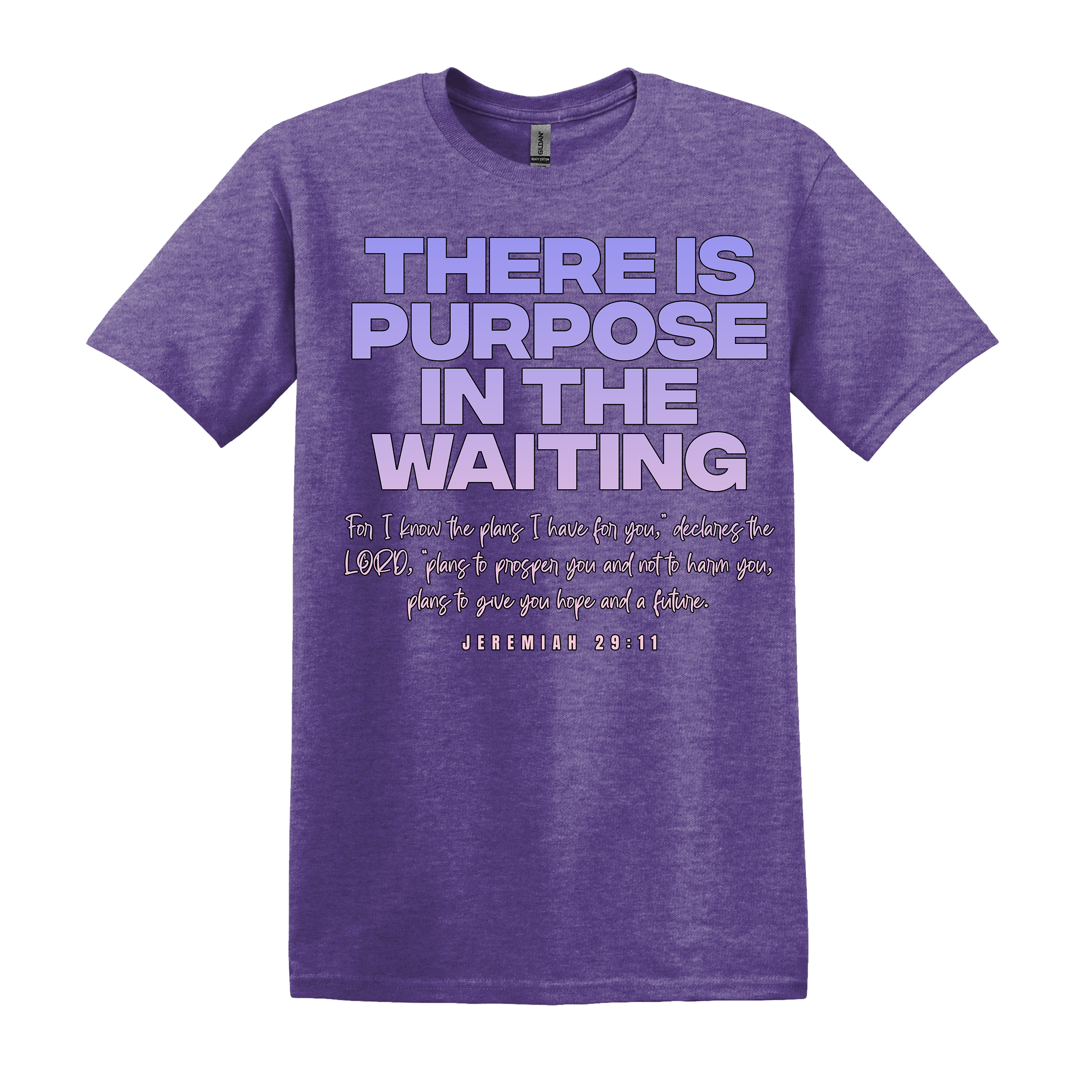 There is Purpose in the Waiting Jeremiah 29:11 Christian Tee (Item #1270)