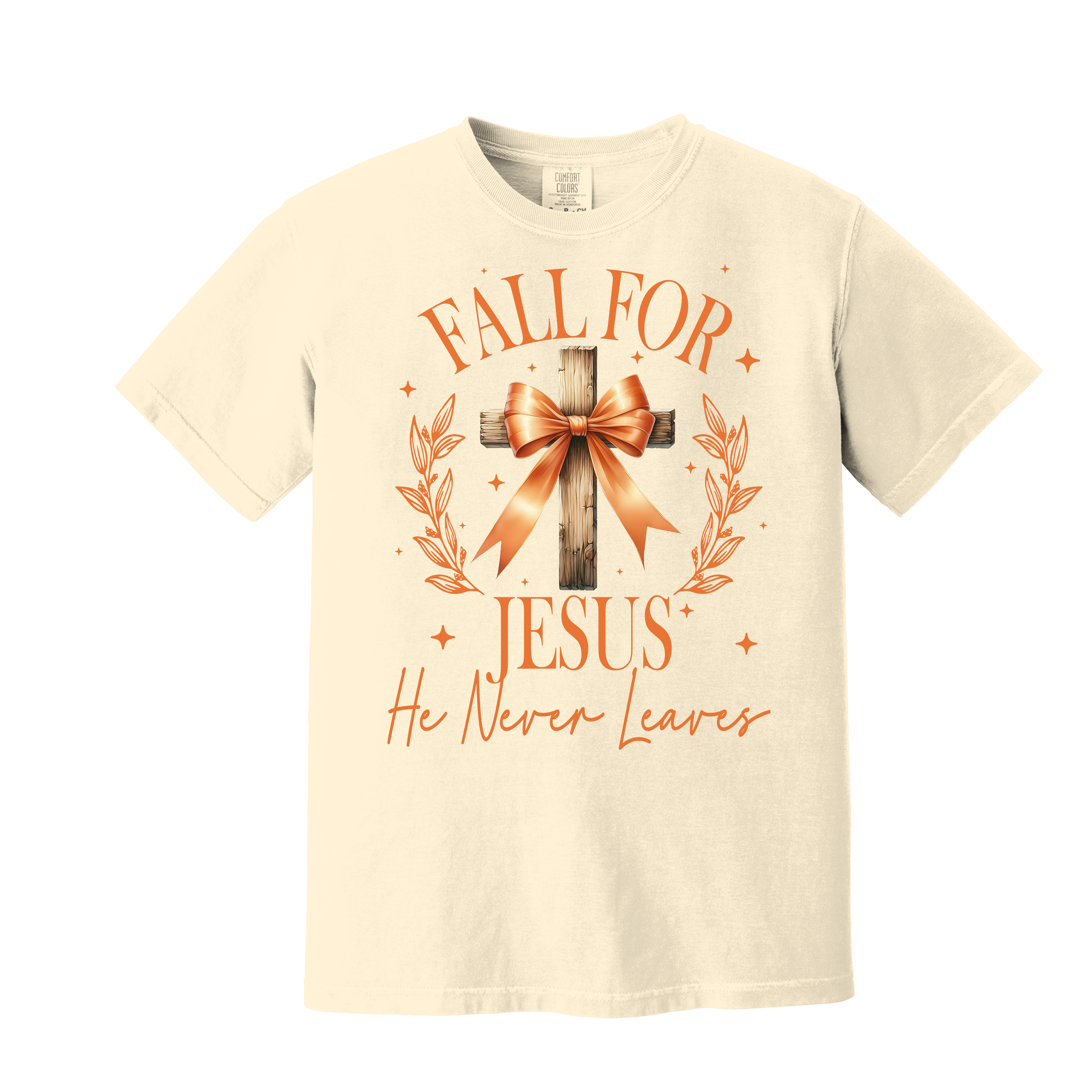 Fall For Jesus He Never Leaves Comfort Color (Item 3002)