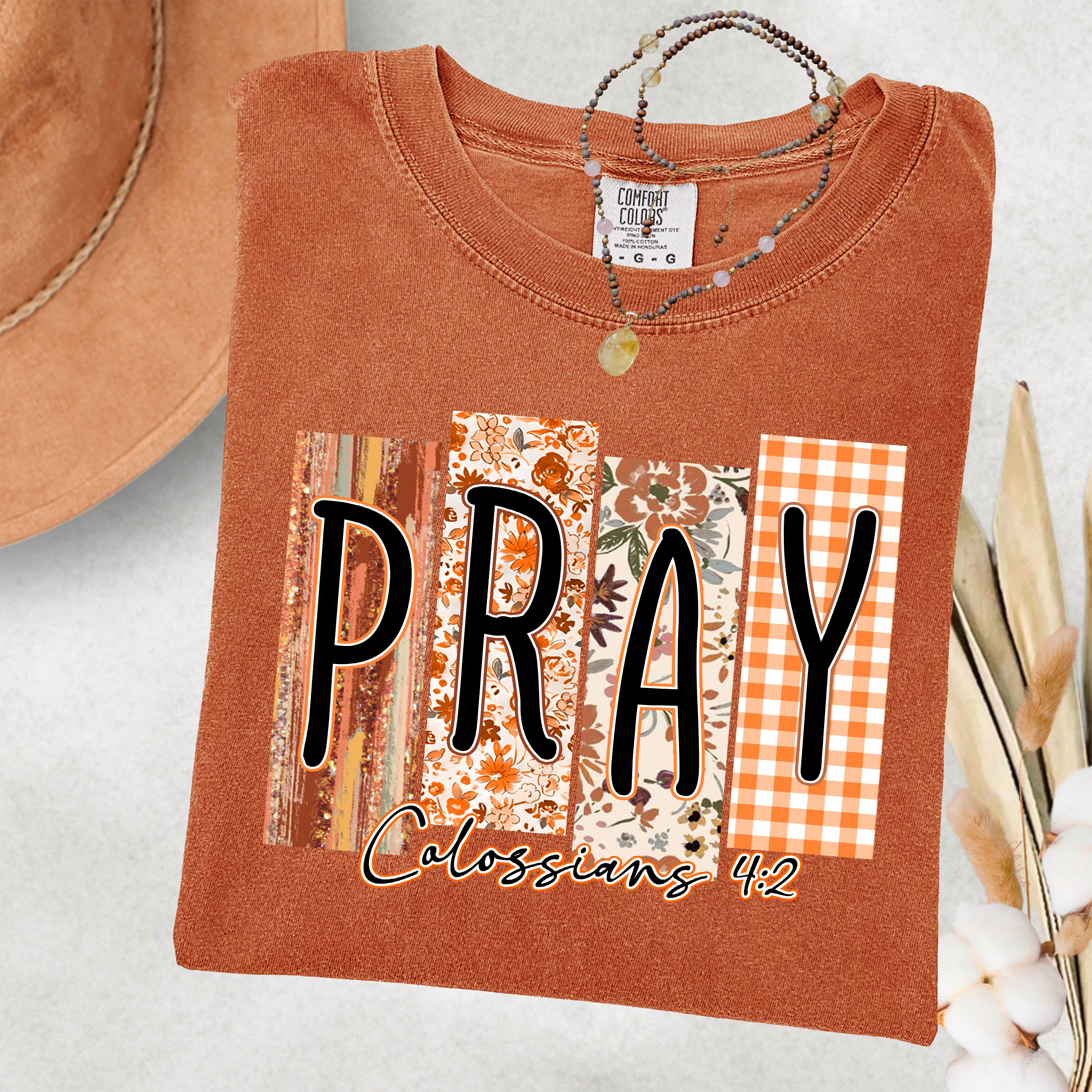 Pray Tee or Sweatshirt (Item 1708