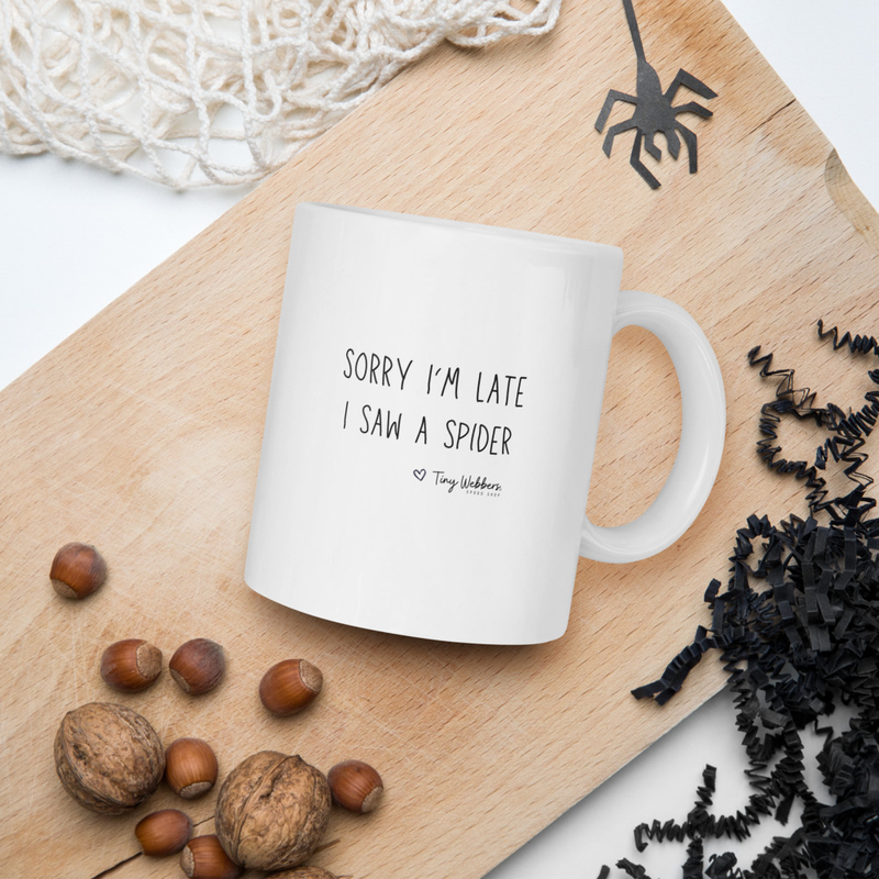 White glossy mug - Sorry I'm Late