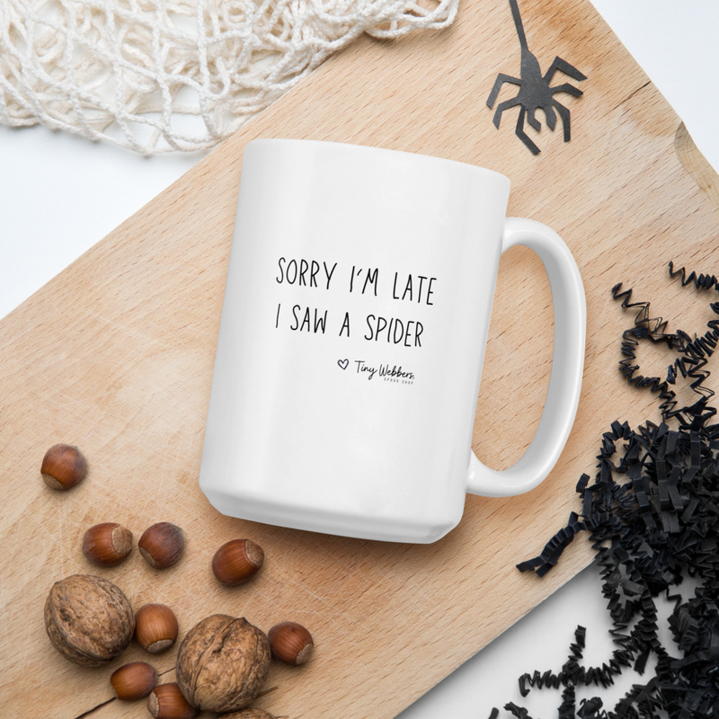 White glossy mug - Sorry I'm Late