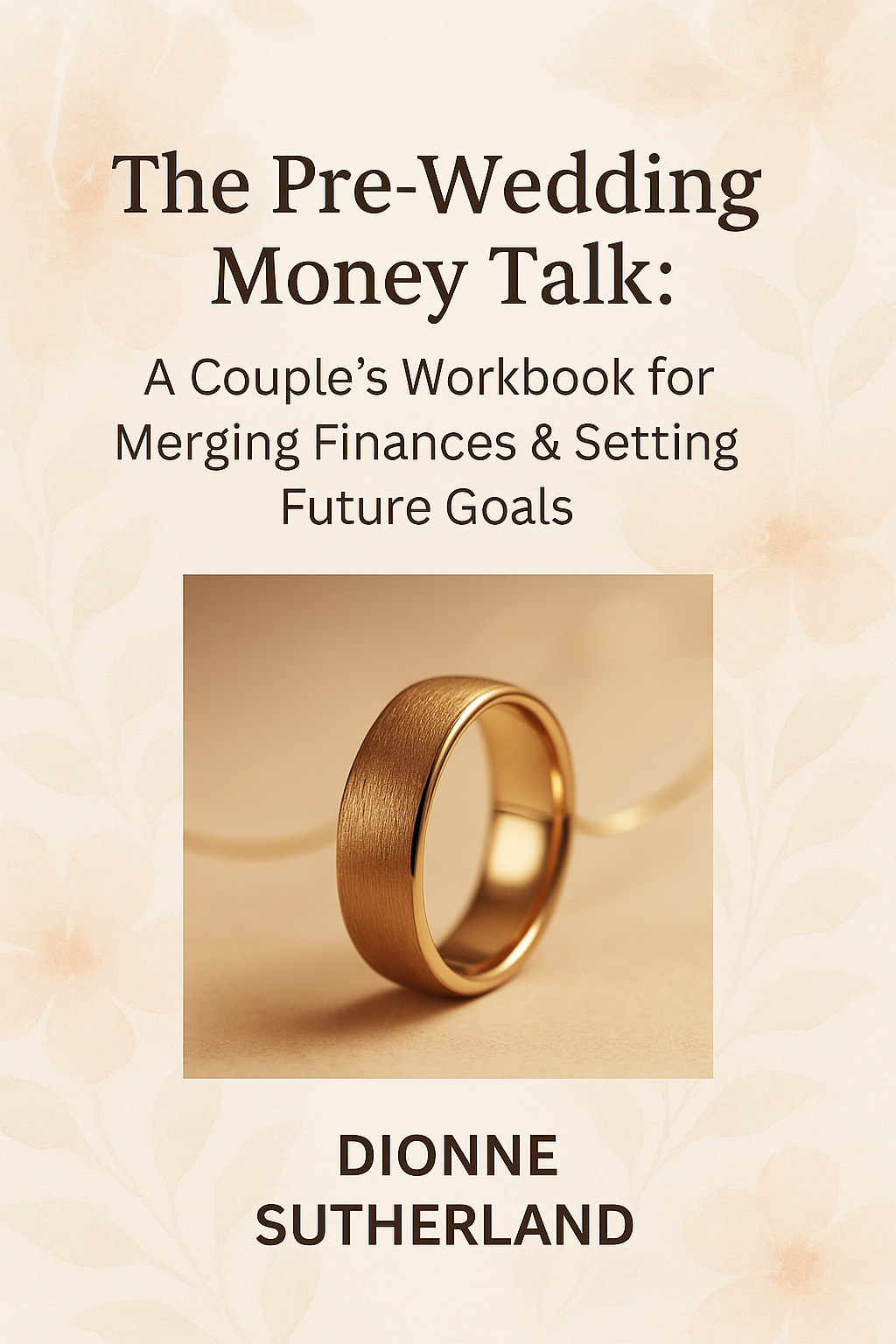 The Pre-Wedding Money Talk