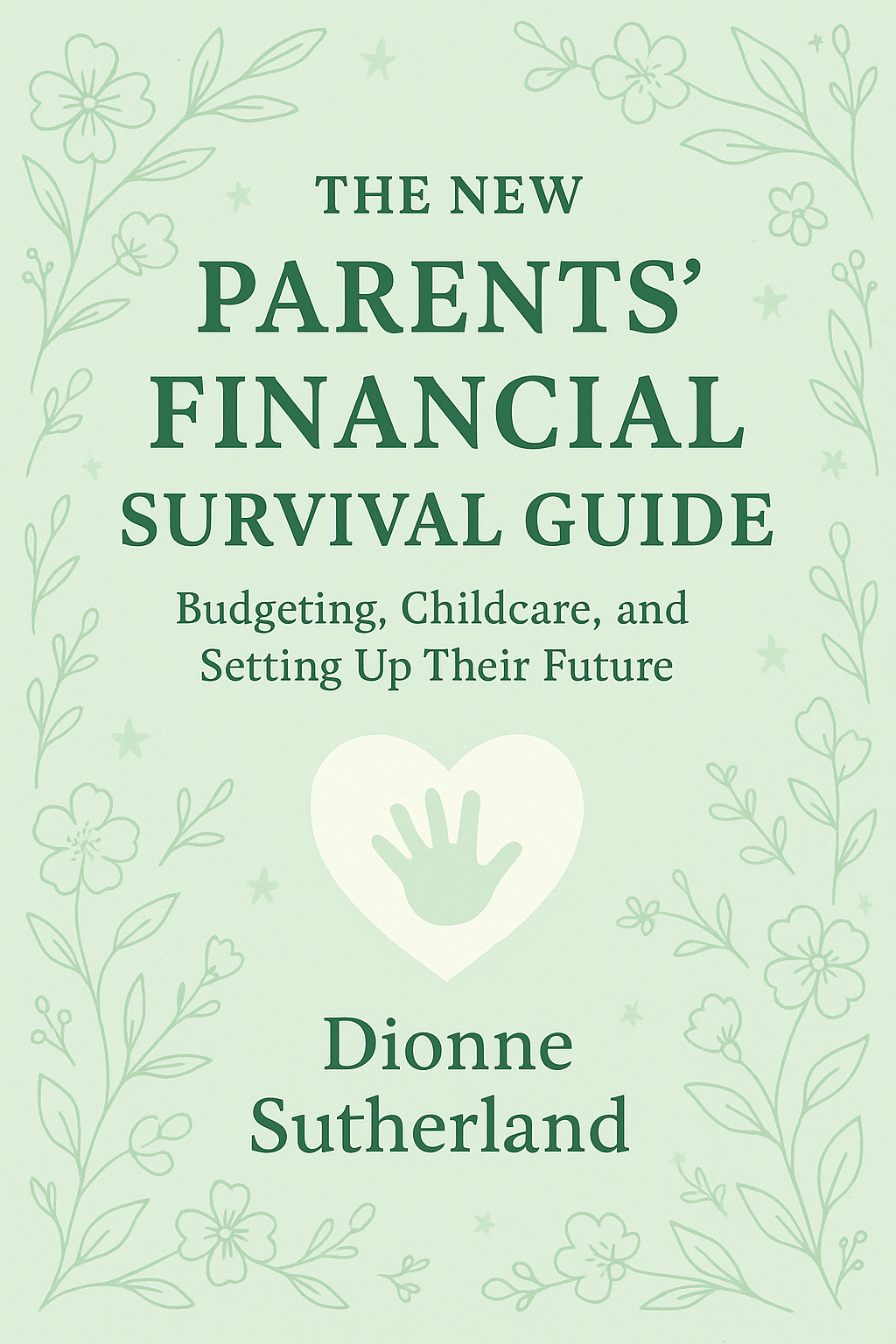 The New Parents' Financial Survival Guide