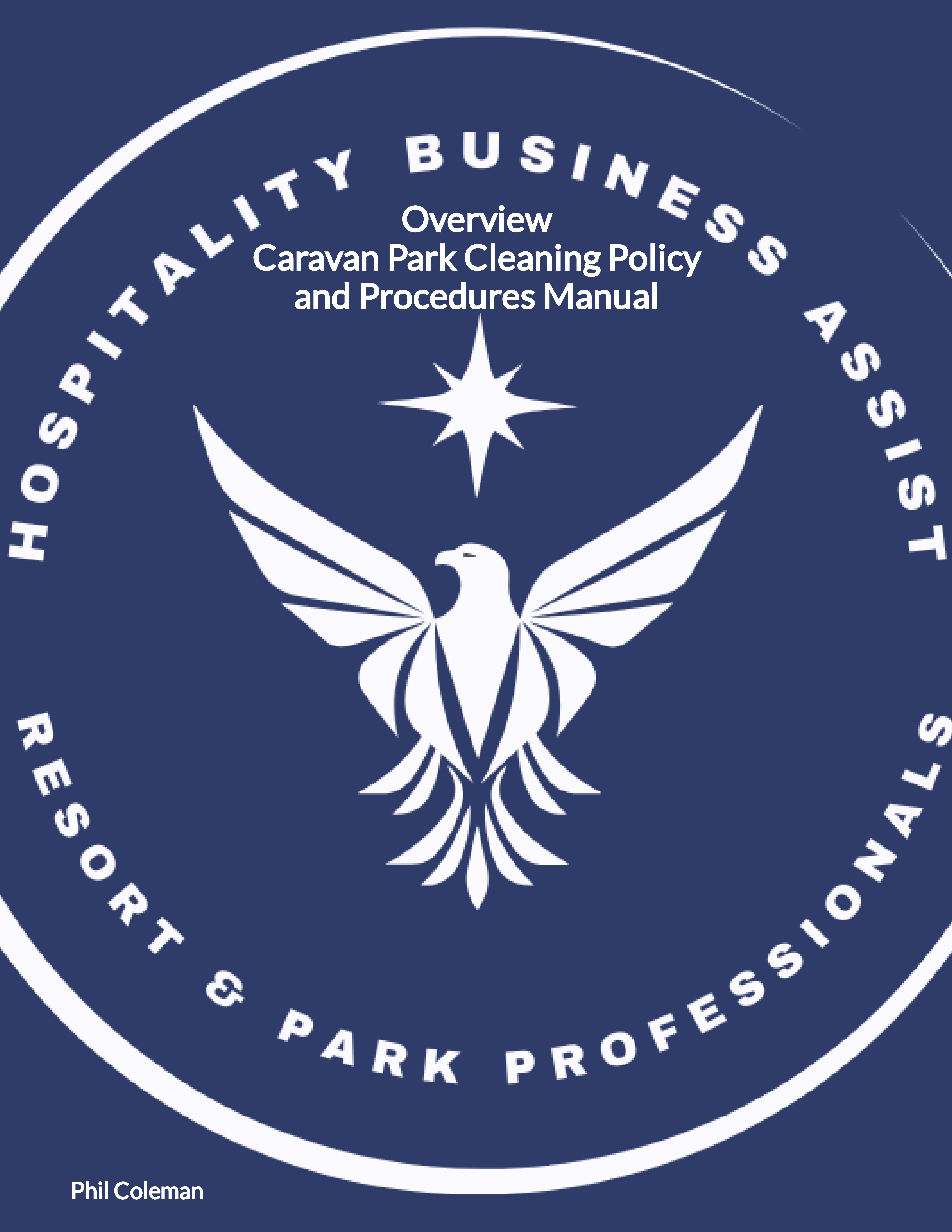 Overview Caravan Park Cleaning Policy and Procedures Manual