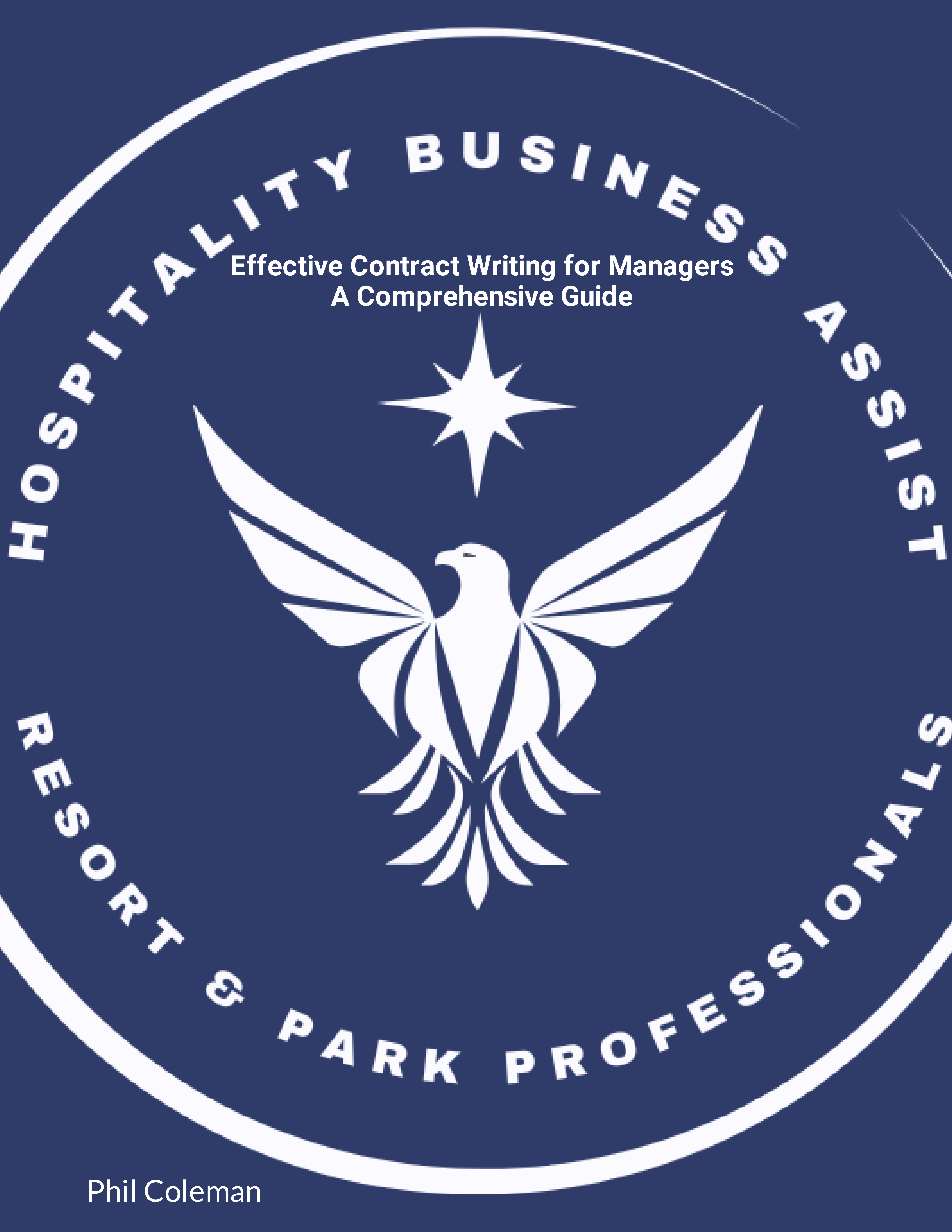 Effective Contract Writing for Managers A Comprehensive Guide