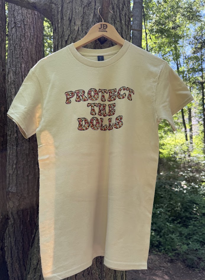 Protect The Dolls T-Shirt