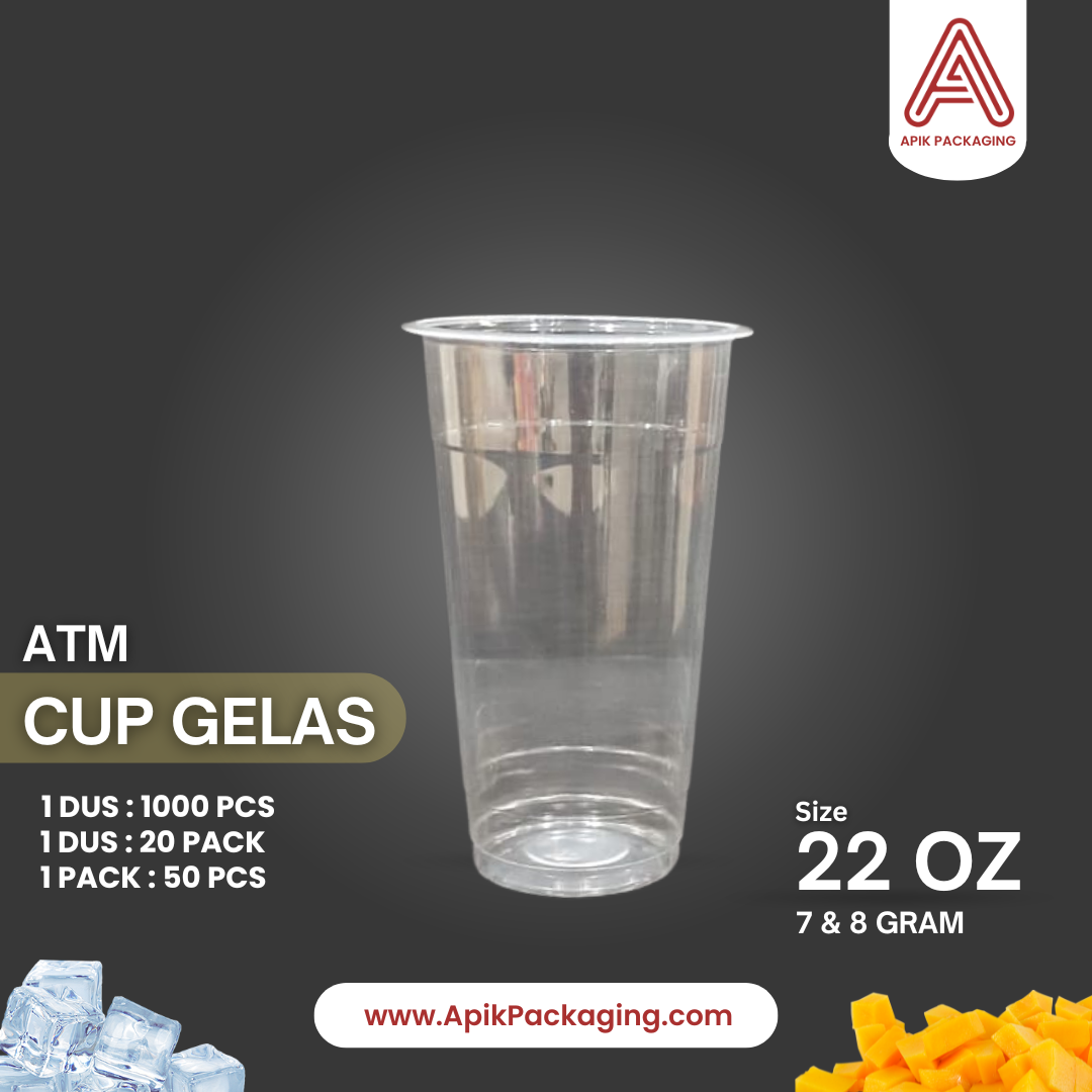 Cup Gelas ATM 22 OZ, 16 OZ, 14 OZ, 12 OZ, 10 OZ