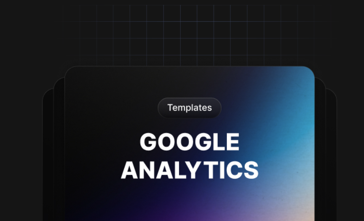Mastering Google Analytics Templates