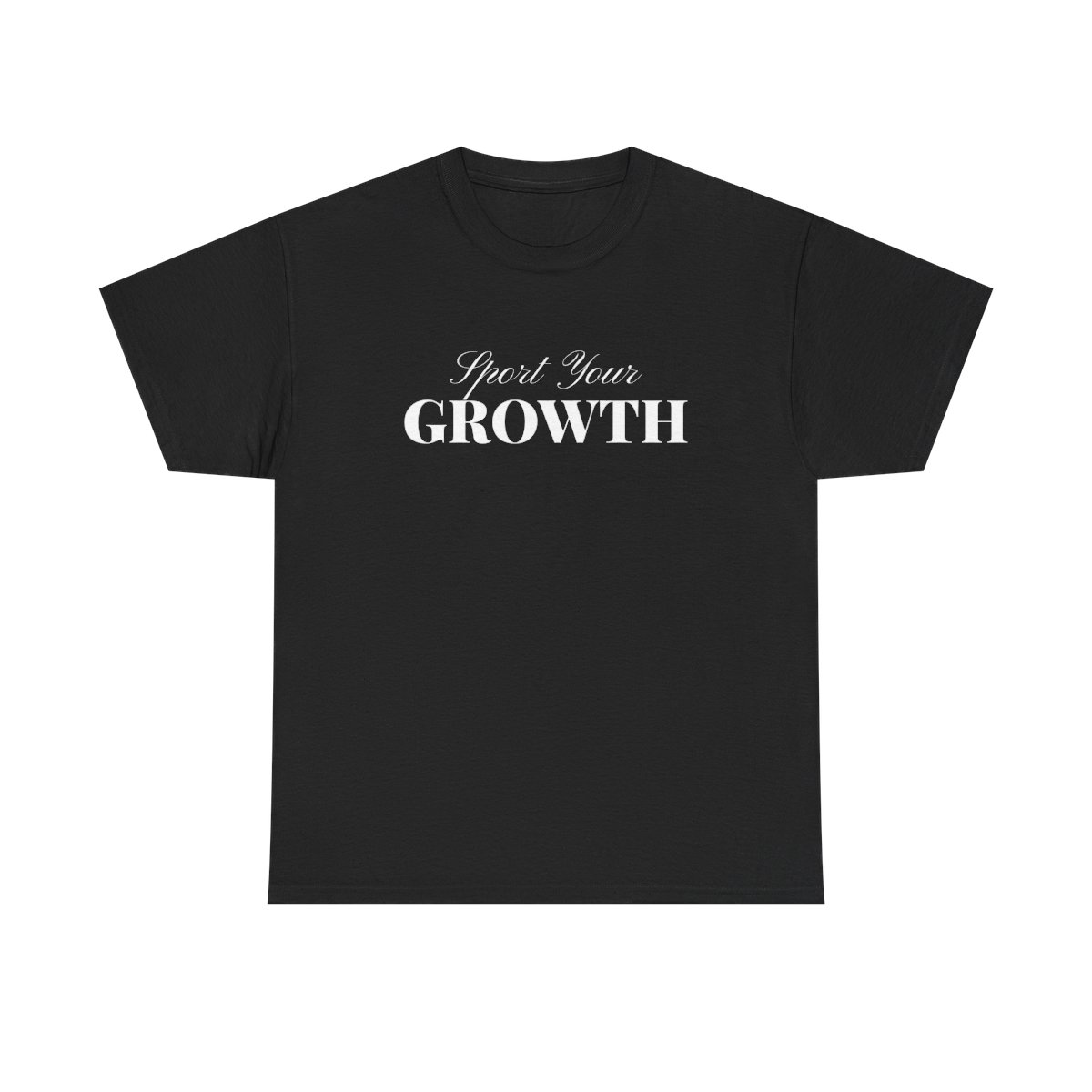 Sport Your Growth T-Shirt