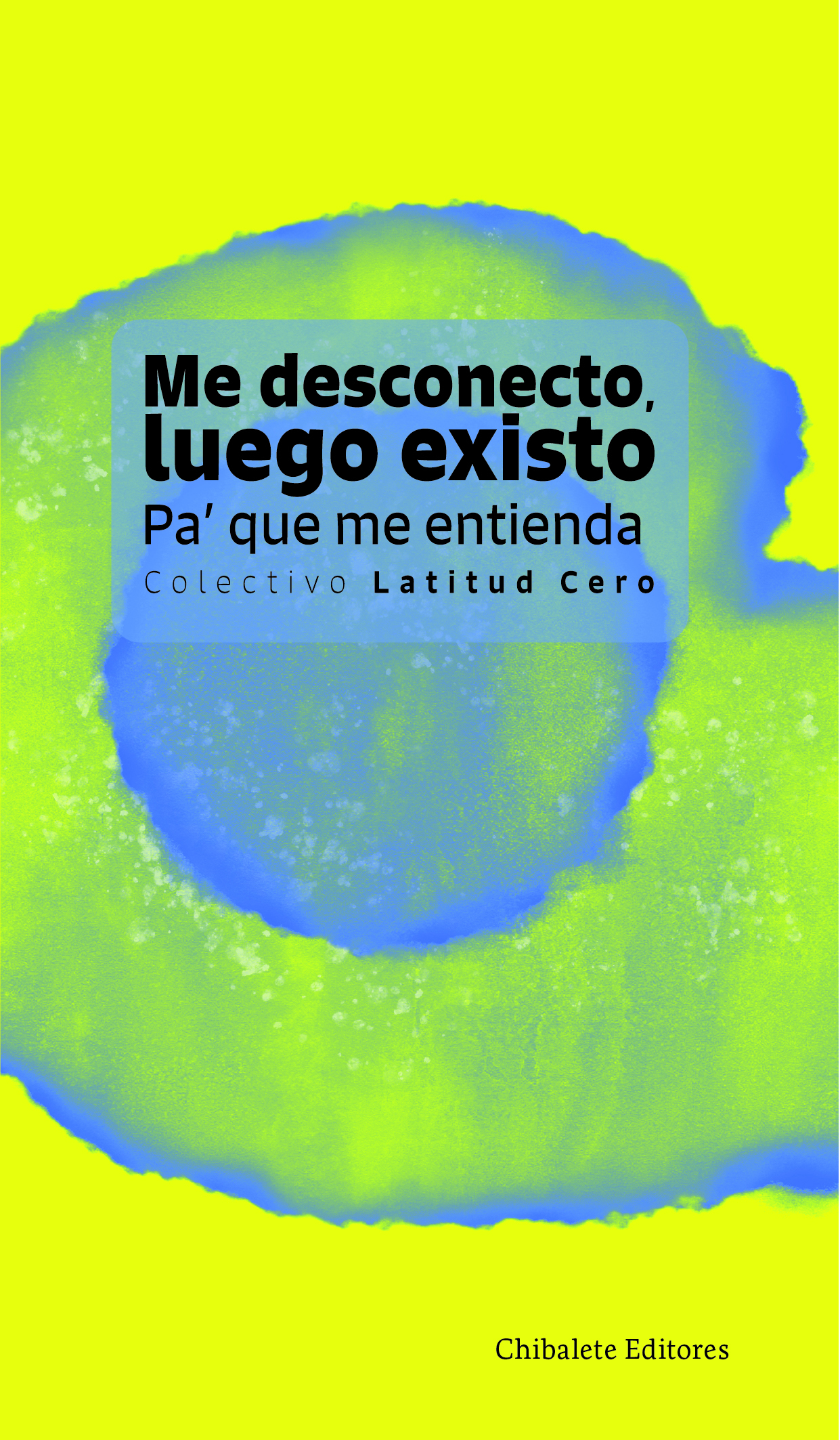 Me desconecto, luego existo 