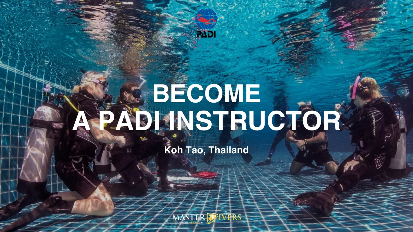 PADI Instructor Development Course (IDC+MSDT Prep) 62,0000THB