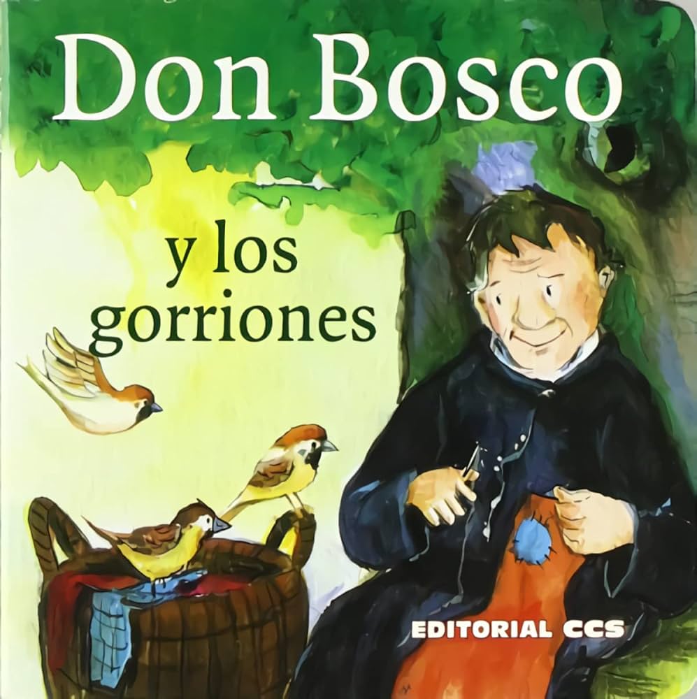 Don Bosco y los gorriones