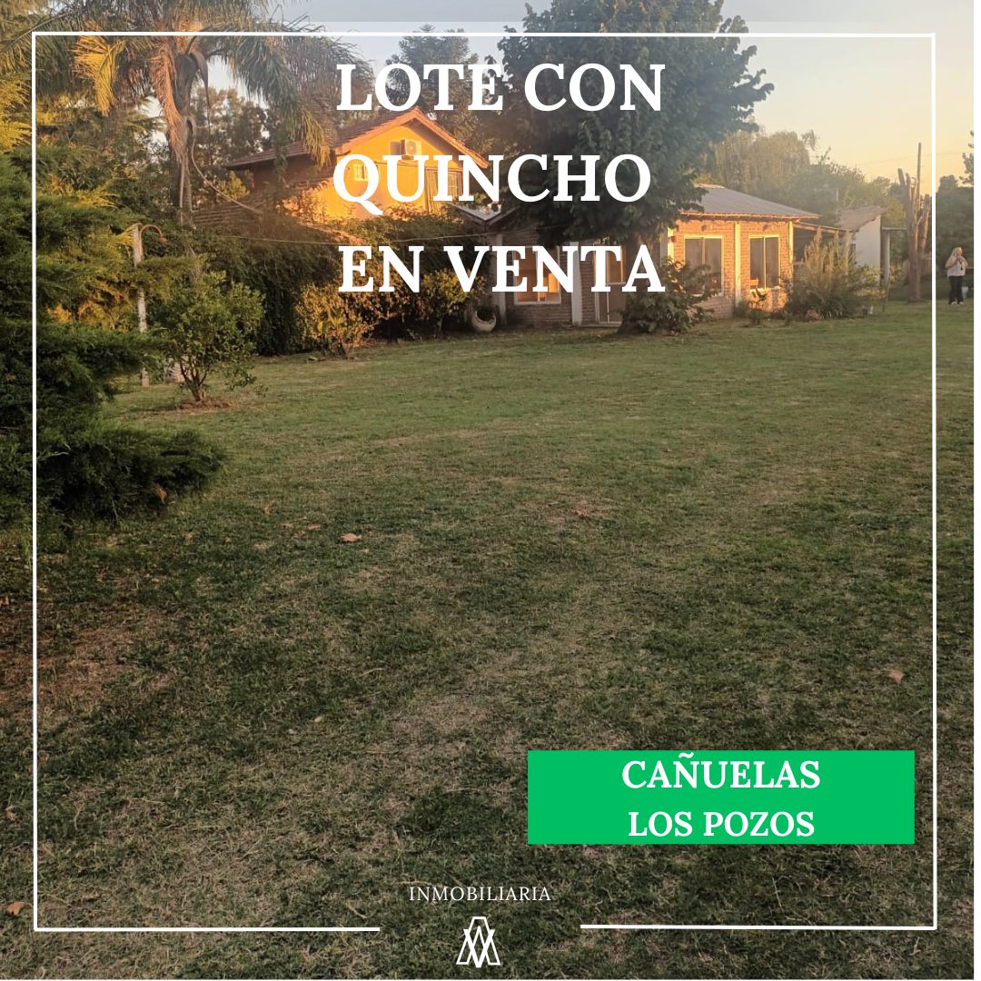 Lote con quincho en Los Pozos Cañuelas