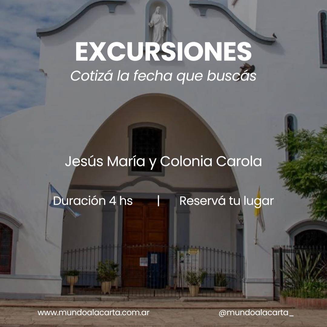 Jesus Maria y Colonia Caroya