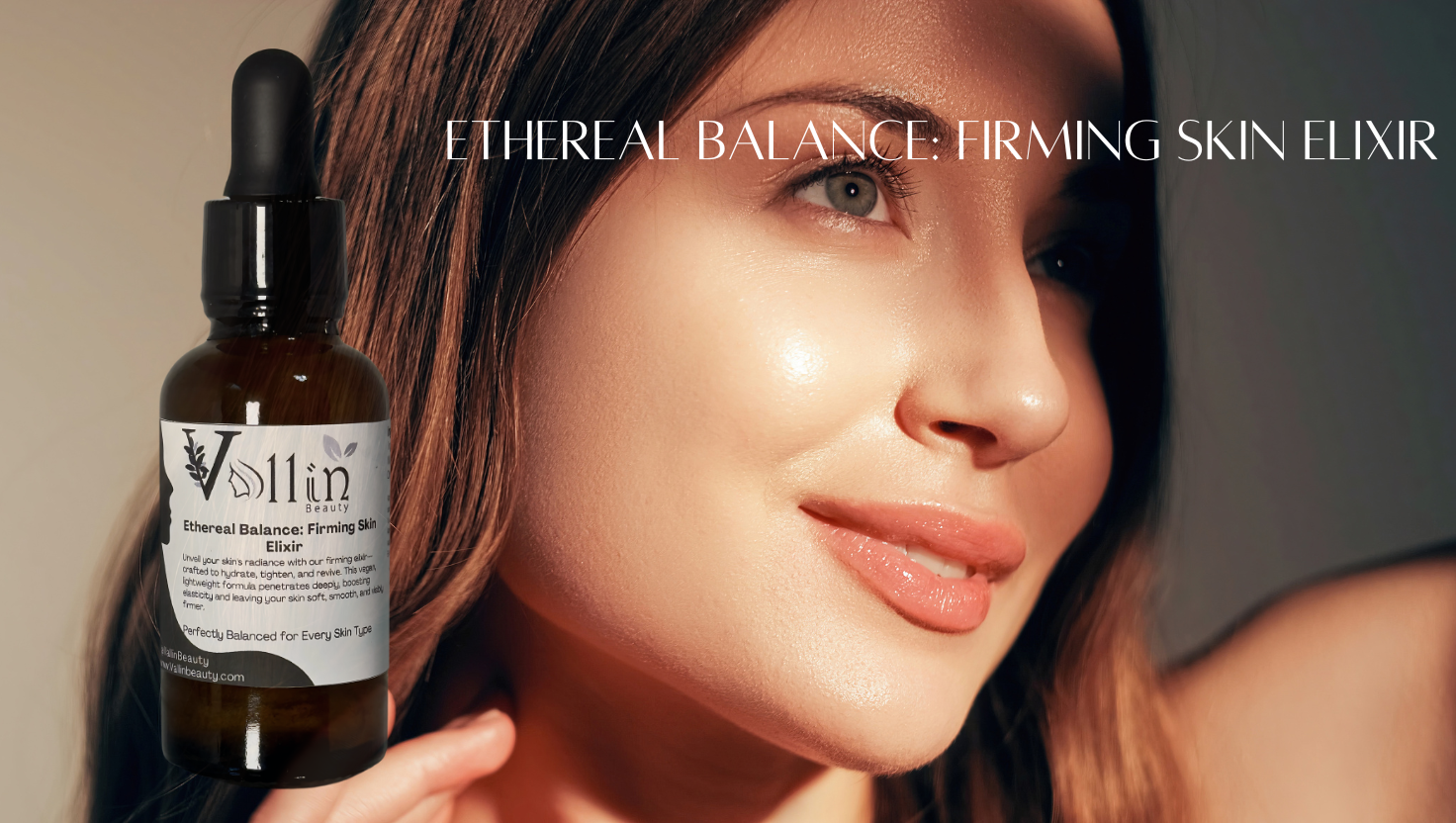 Ethereal Balance: Firming Skin Elixir