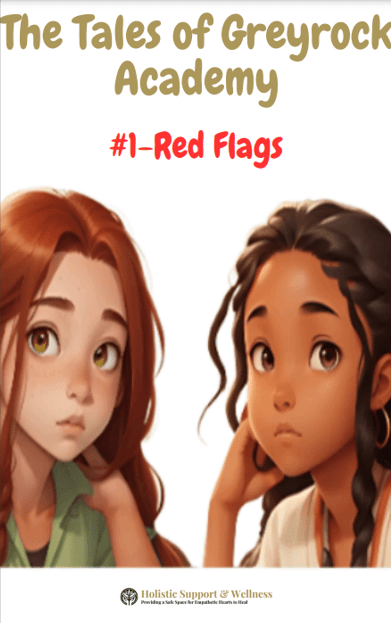 The Tales of Greyrock Academy: #1 - Red Flags