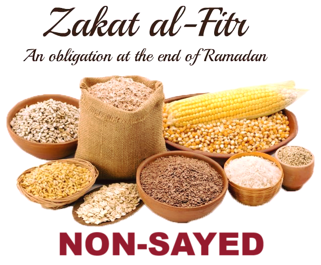 Zakat al-Fitrah (Non-Sayed)