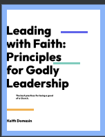 Leading with Faith: Principals for Godly Leadership