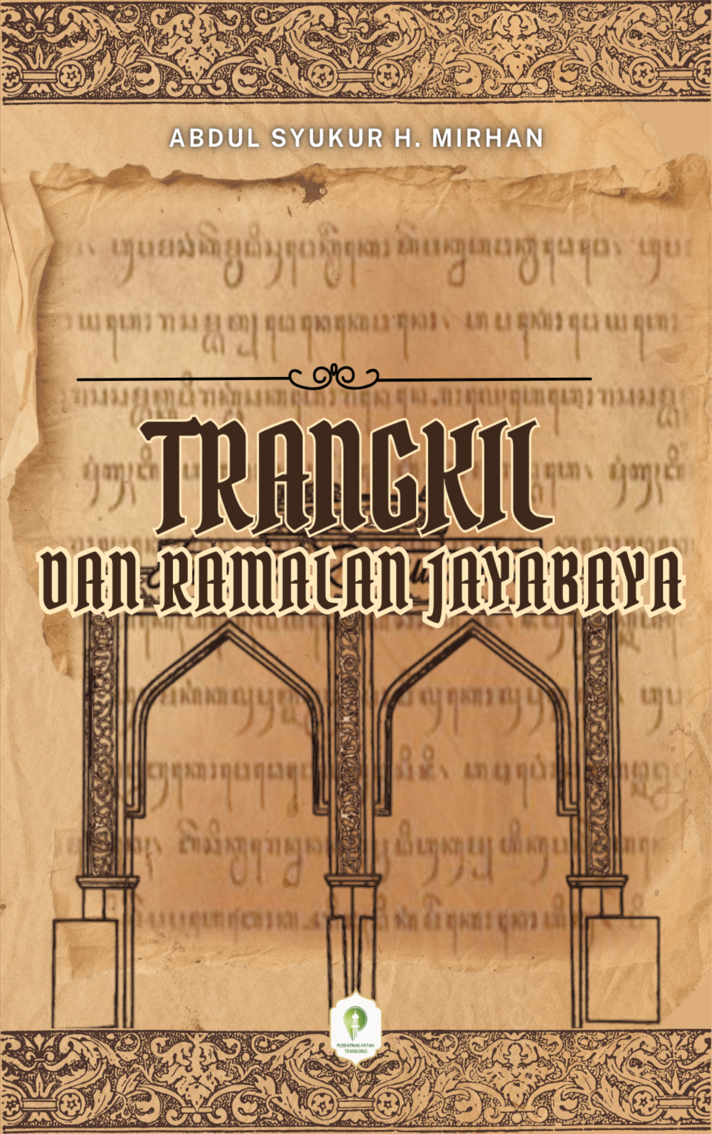 Trangkil dan Ramalan Jayabaya