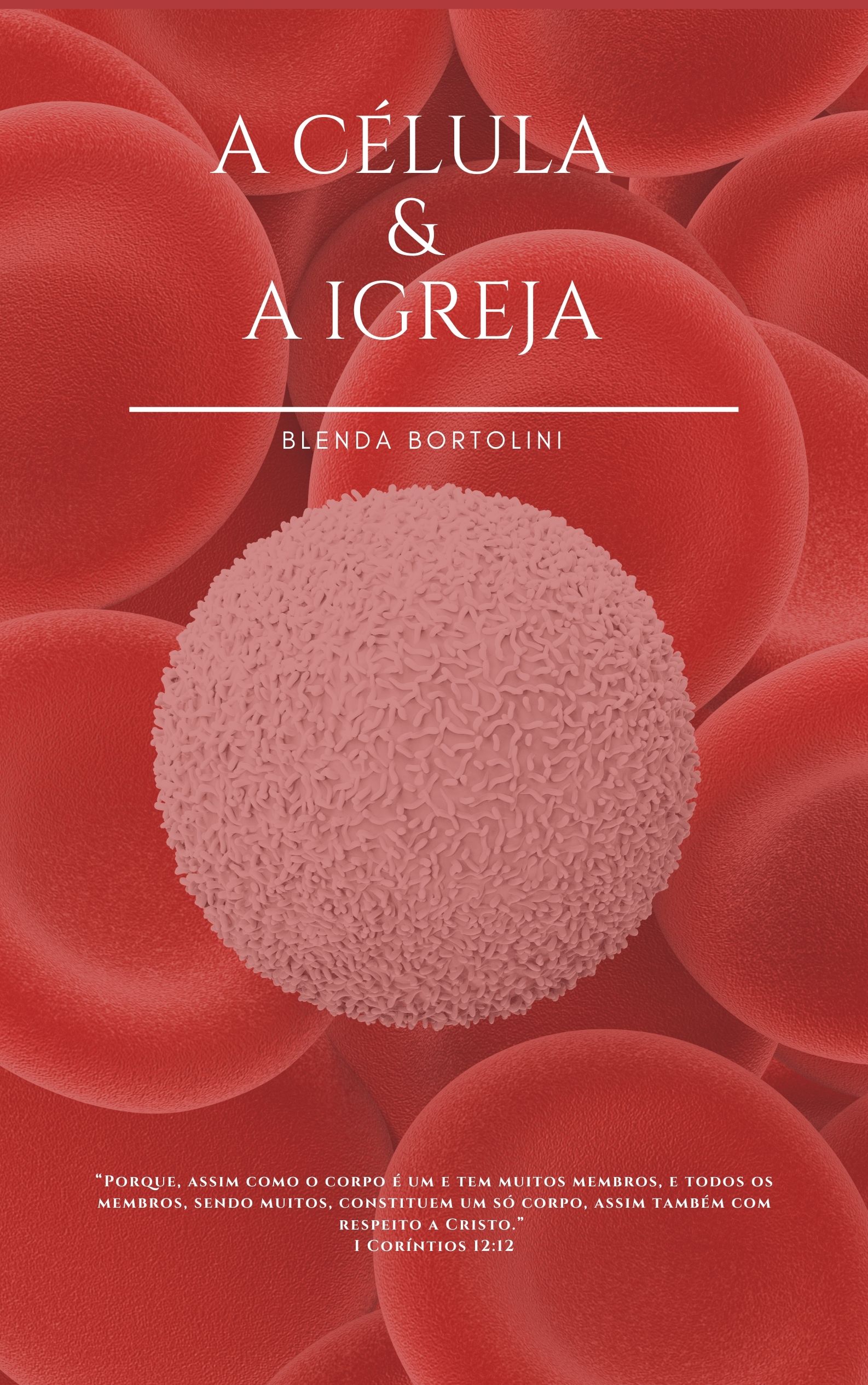 A célula e a igreja 