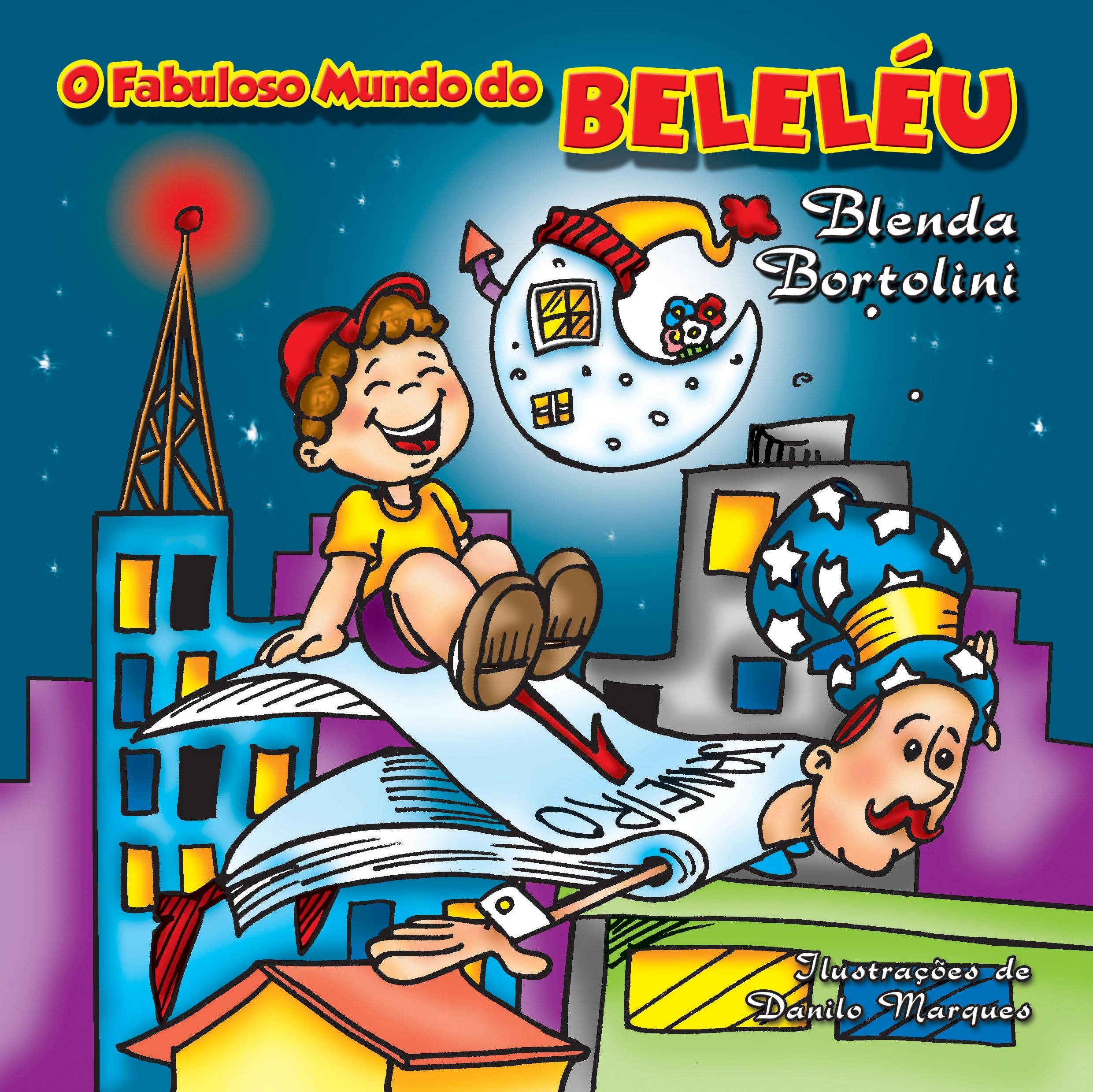 O fabuloso mundo do Beleléu