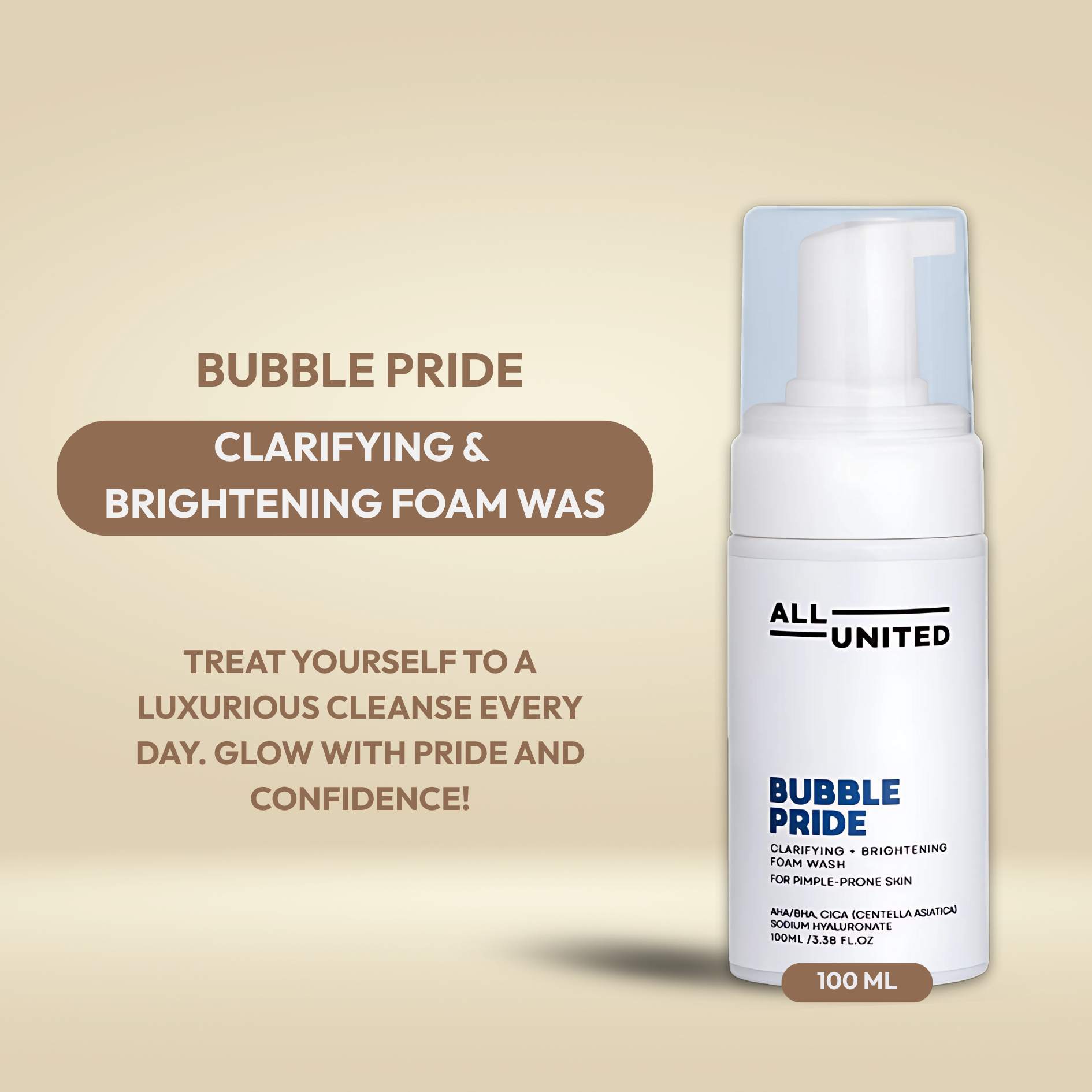 All United Bubble Pride Clarifying Facial Wash for Deep Cleansing and Brightening Effect – 100ml