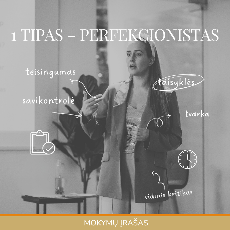1 Eneagramos Tipas - PERFEKCIONISTAS