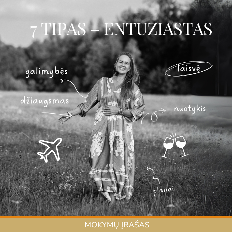 7 Eneagramos Tipas - ENTUZIASTAS