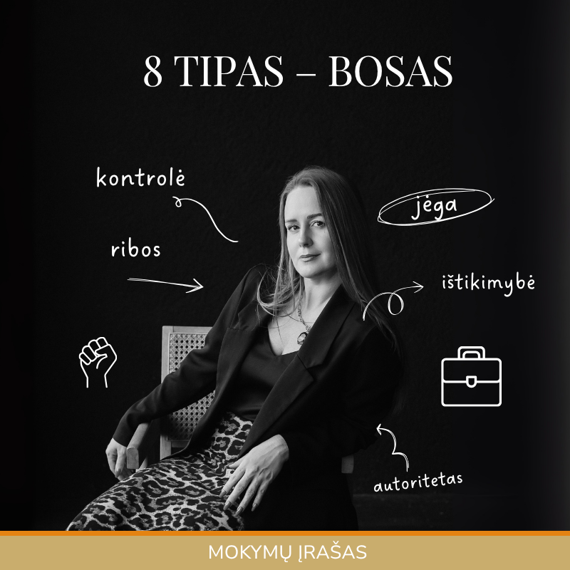 8 Eneagramos Tipas - BOSAS
