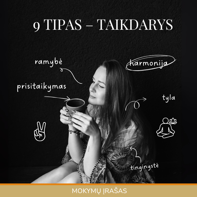 9 Eneagramos Tipas - TAIKDARYS
