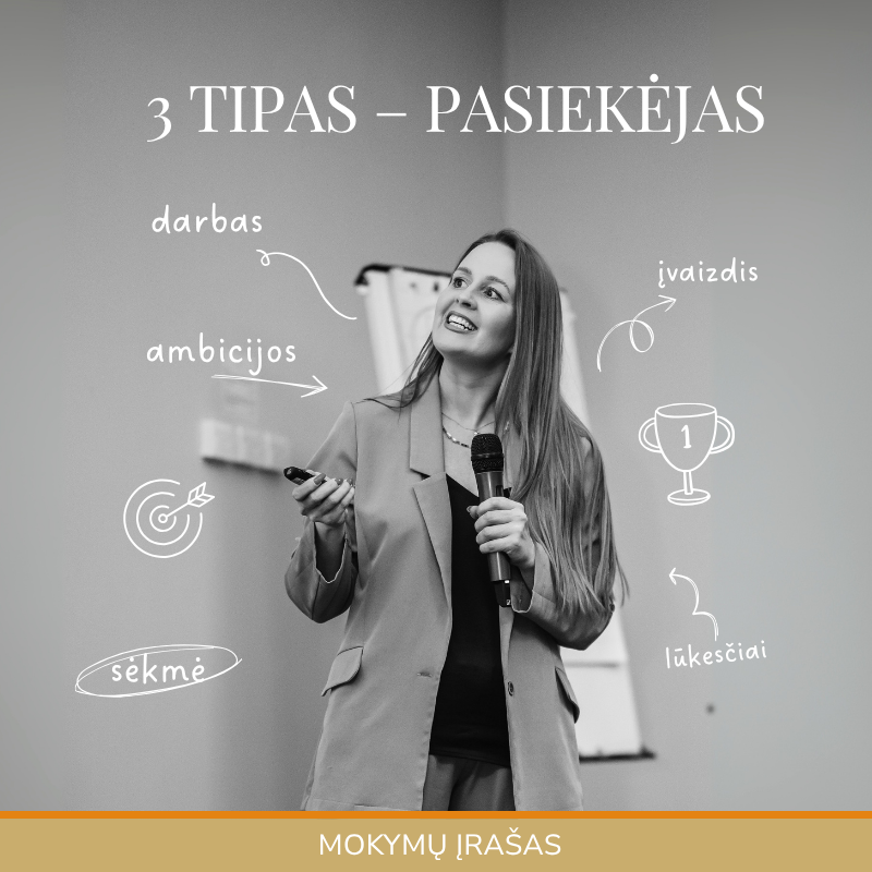 3 Eneagramos Tipas - PASIEKĖJAS