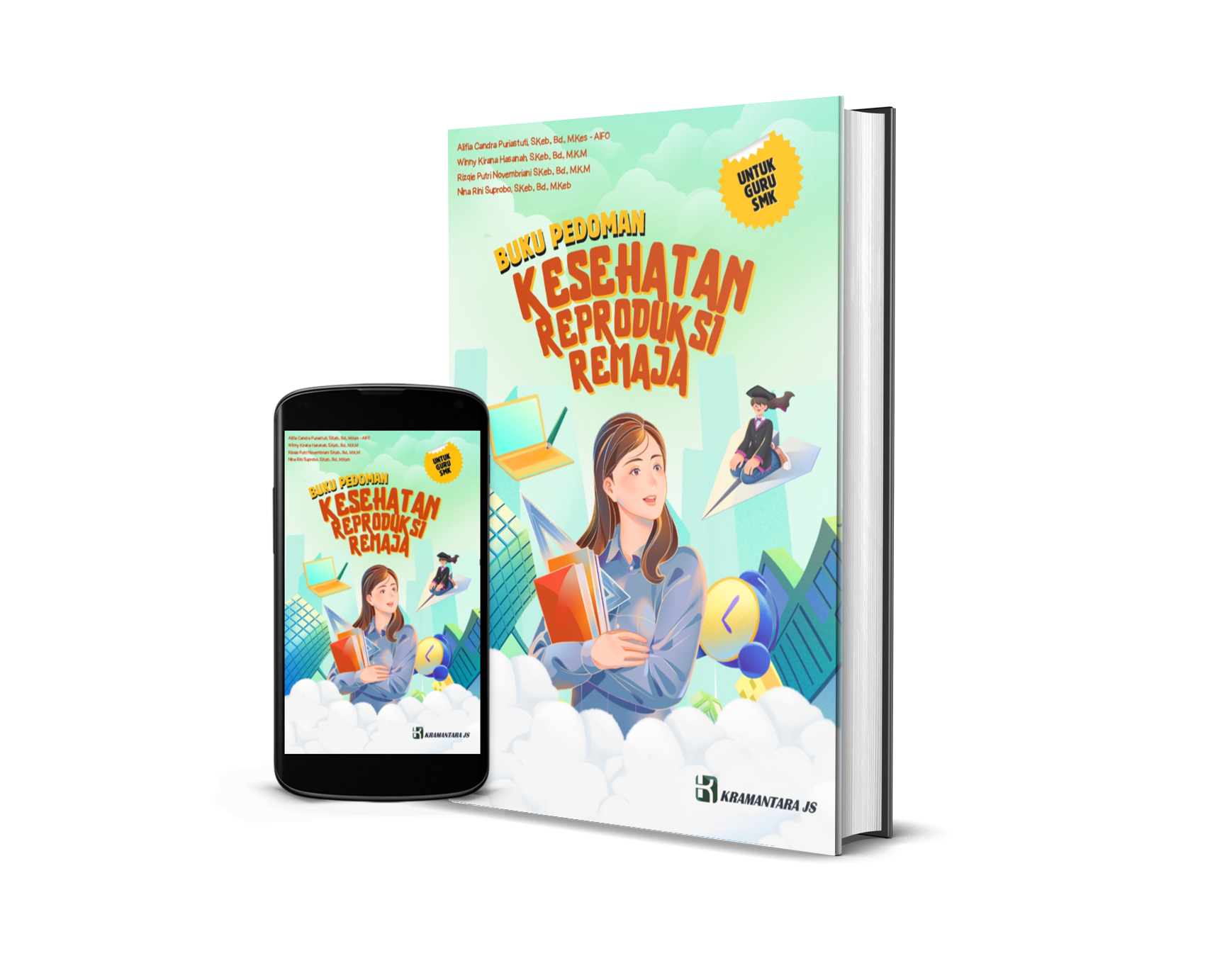Buku Pedoman Kesehatan Reproduksi Remaja Untuk Guru SMK