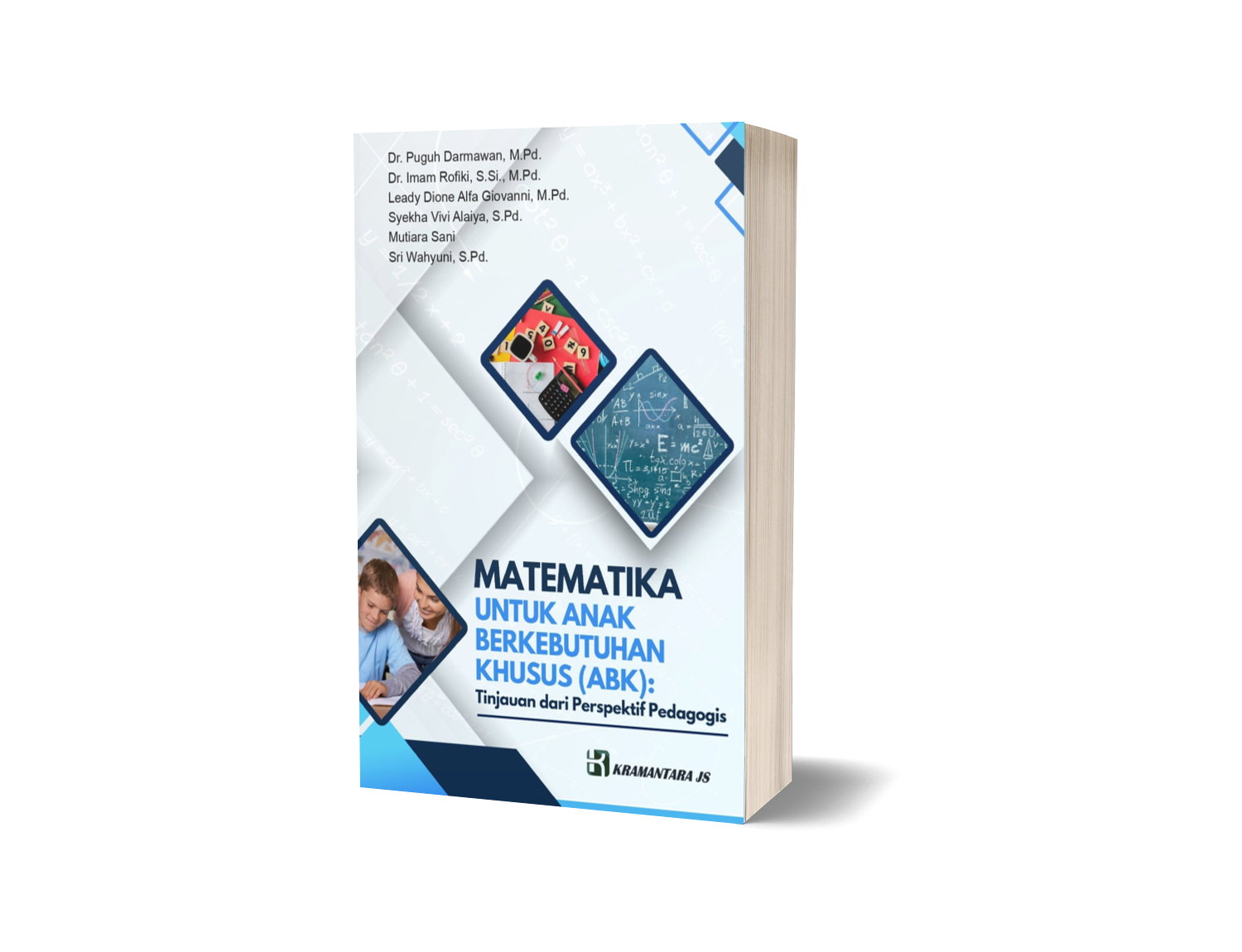 Matematika untuk Anak Berkebutuhan Khusus  (ABK): Tinjauan dari Perspektif Pedagogis