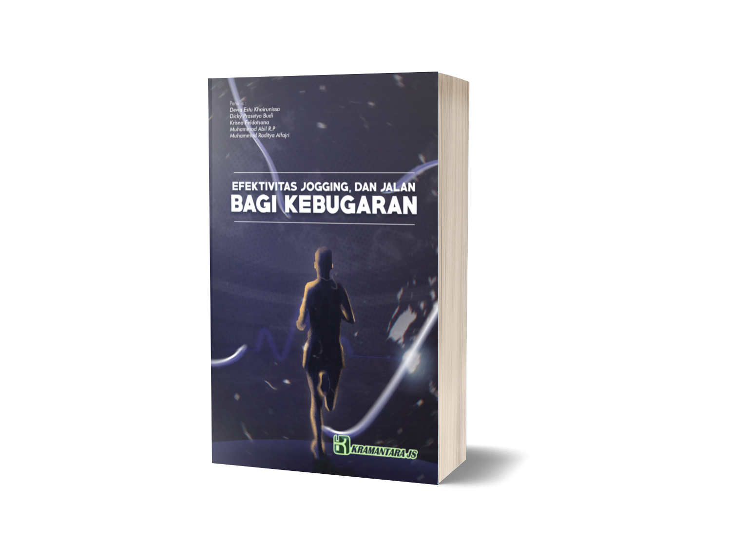 Efektivitas Jogging dan Jalan Bagi Kebugaran